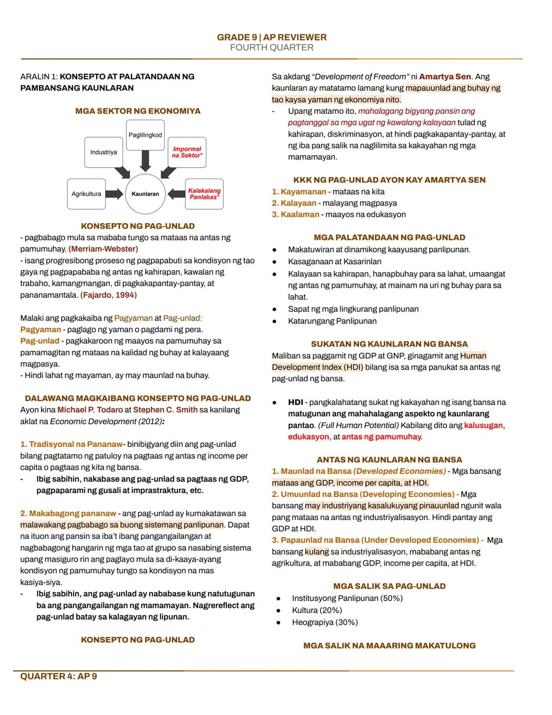 ARALIN 1: KONSEPTO AT PALATANDAAN NG
PAMBANSANG KAUNLARAN
MGA SEKTOR NG EKONOMIYA
Paglilingkod
Industriya
Impormal
na Sektor
GRADE 9 AP REVI