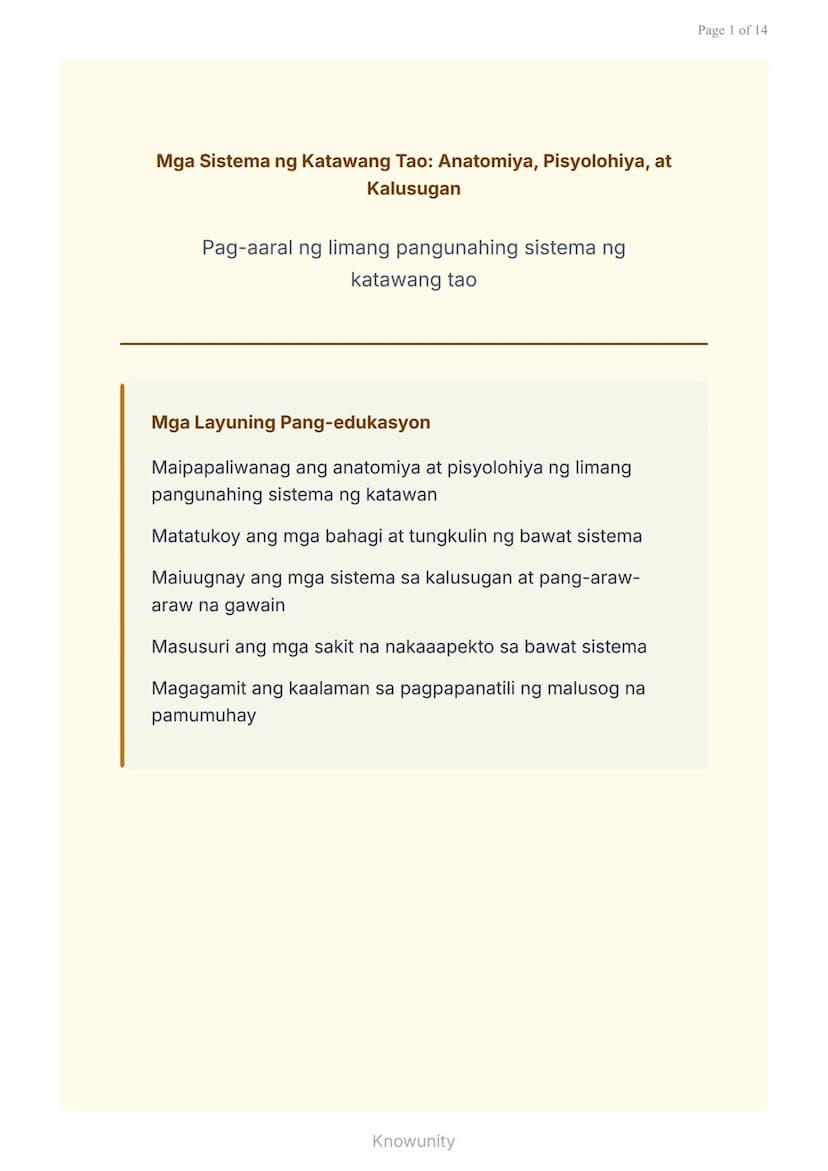 Mga Sistema ng Katawang Tao: Anatomiya, Pisyolohiya, at
Kalusugan
Pag-aaral ng limang pangunahing sistema ng
katawang tao
Mga Layuning Pang-