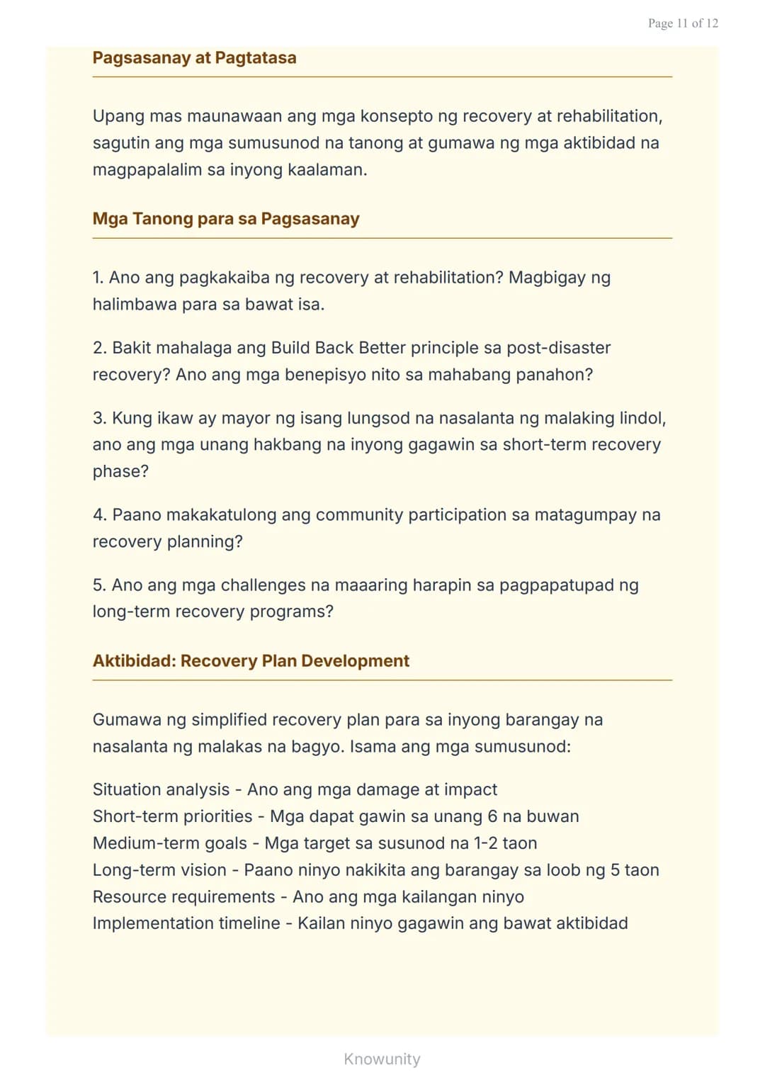 Pagbangon at Pagpapanumbalik: Pagpaplano para sa Kinabukasan
Pag-aaral ng recovery at rehabilitation sa disaster
management
Mga Layuning Pan