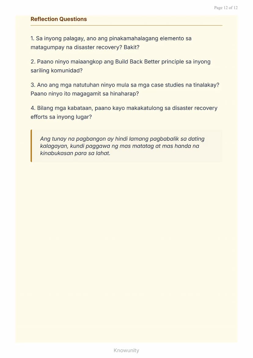 Pagbangon at Pagpapanumbalik: Pagpaplano para sa Kinabukasan
Pag-aaral ng recovery at rehabilitation sa disaster
management
Mga Layuning Pan