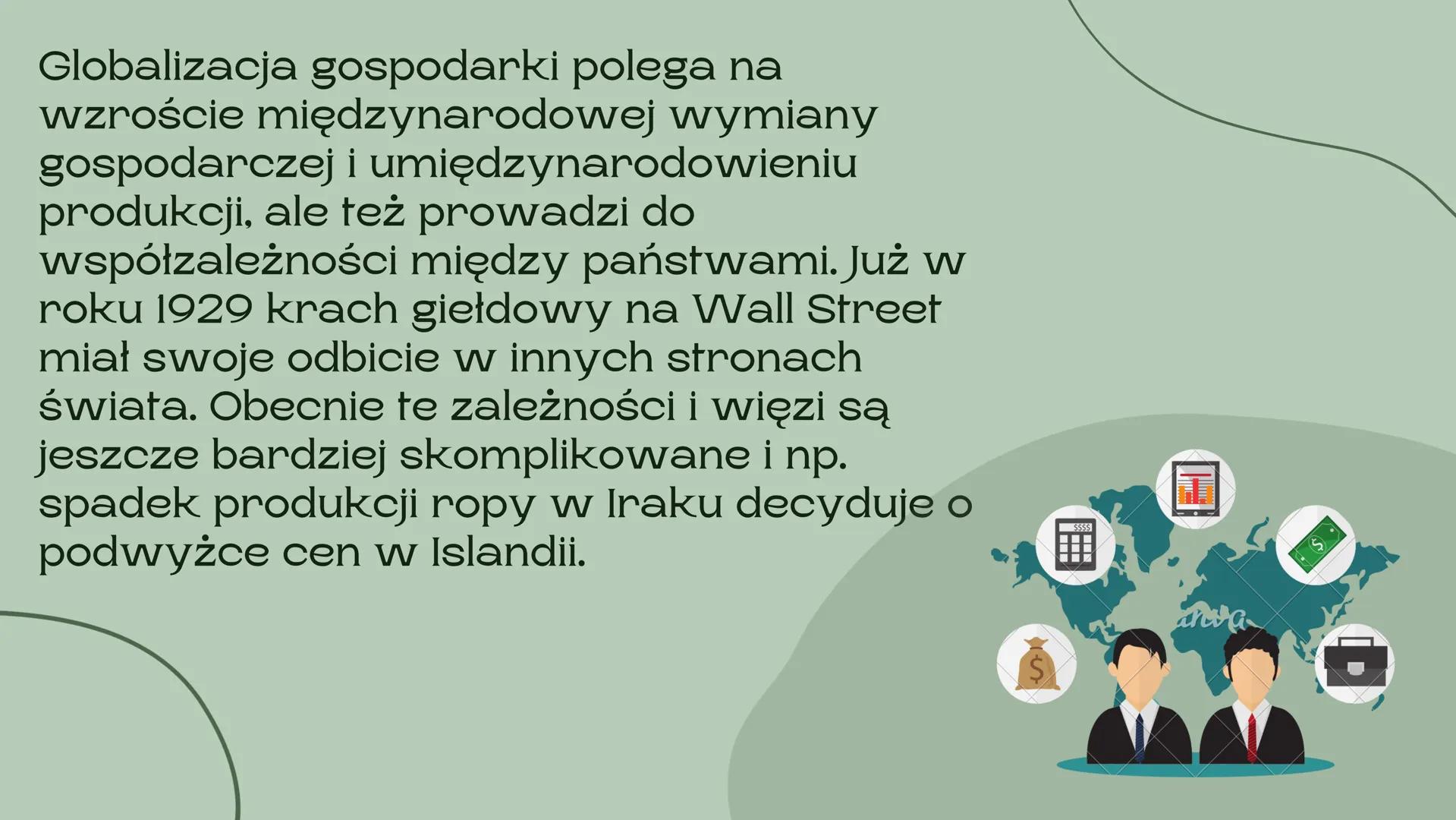 # Globalizacja

nieszczęście czy nadzieja dla świata

Barcikowska Urszula Globalizacja jest bardzo szerokim i złożonym procesem,
mającym wpł