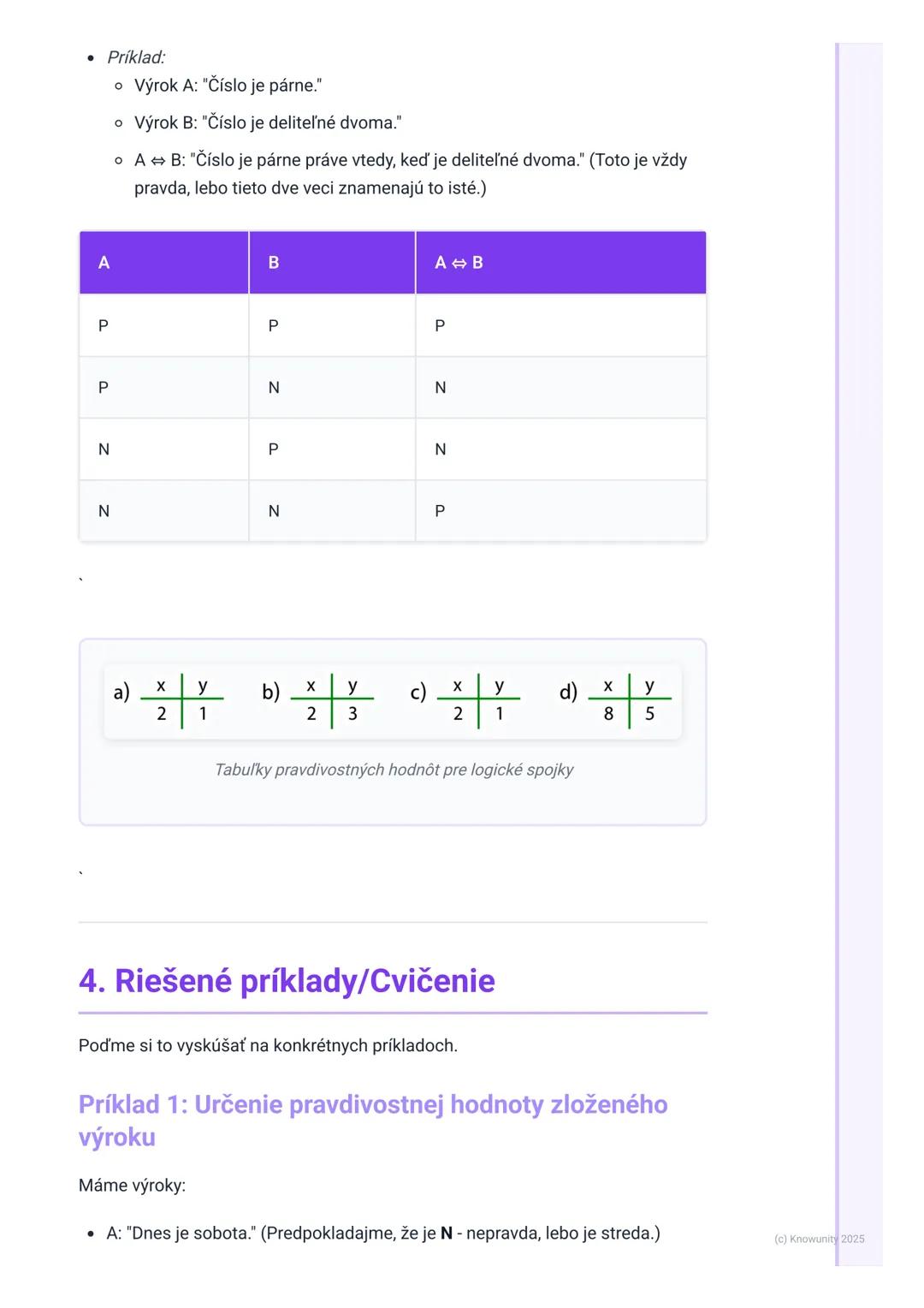 # Výroková logika

## 1. Úvod do výrokovej logiky

Takže, výroková logika. Na prvý pohľad to znie zložito, ale v podstate je to o tom,
ako p