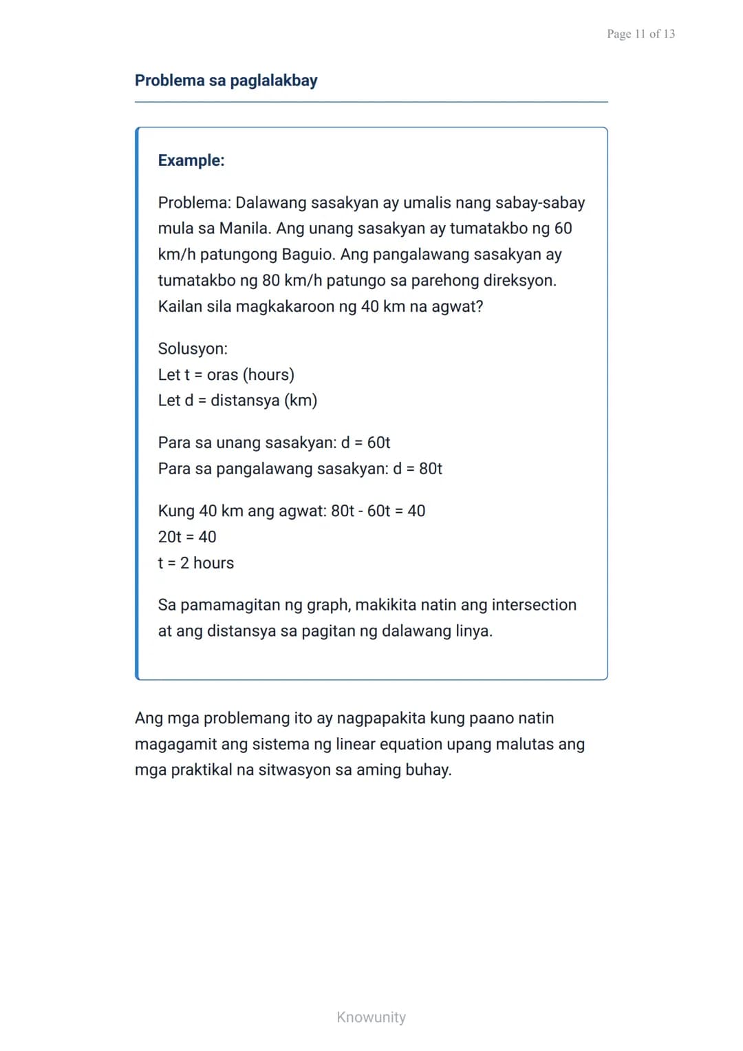Mga sistema ng linear equation: Graphical na paglutas
Pag-aaral ng paglutas ng sistema ng linear
equation gamit ang graph
Mga layuning pang-