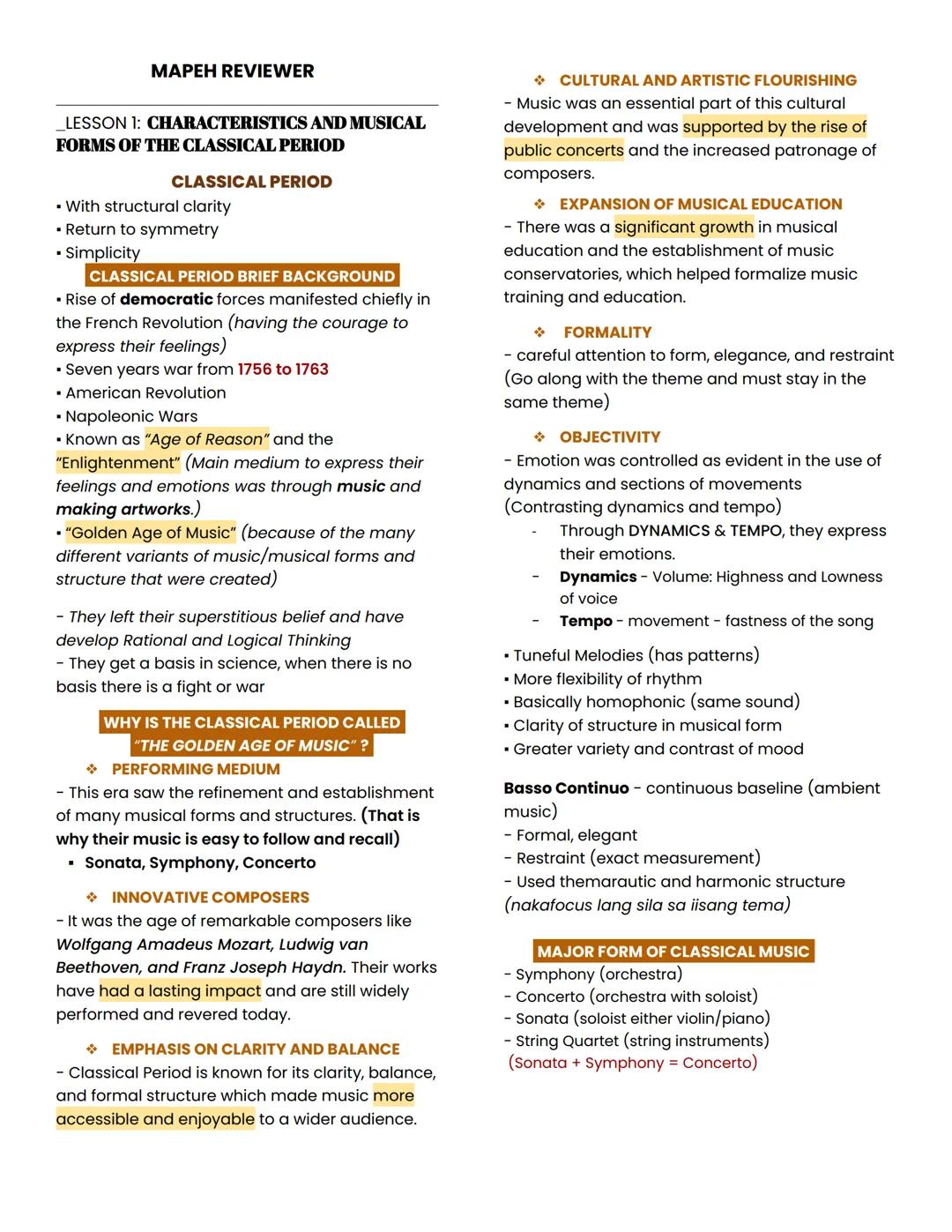 MAPEH REVIEWER
LESSON 1: CHARACTERISTICS AND MUSICAL
FORMS OF THE CLASSICAL PERIOD
CLASSICAL PERIOD
• With structural clarity
Return to symm