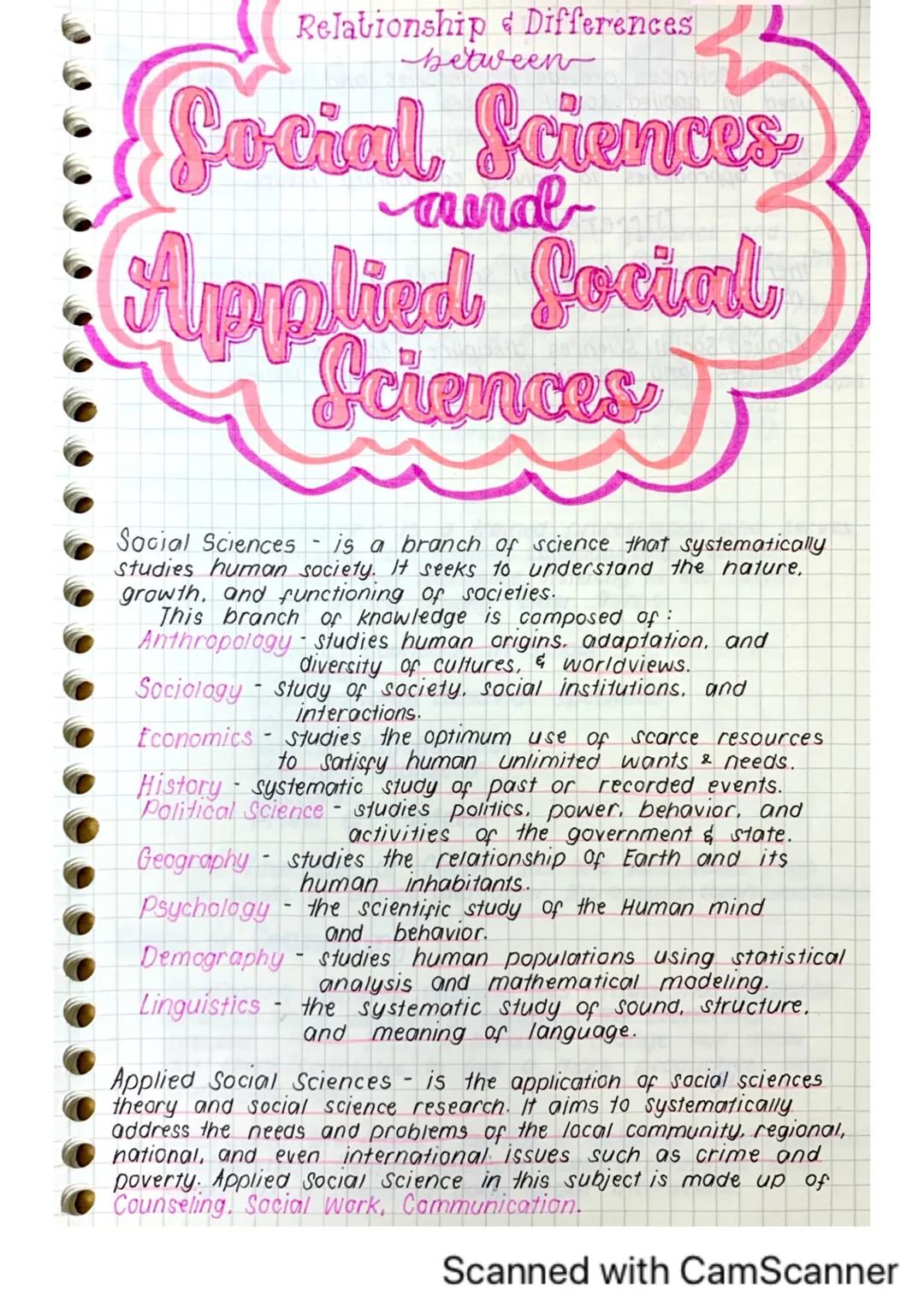 Relationship & Differences
between
Social Sciences
and
Applied Social
Sciences
Social Sciences - is a branch of science that systematically
