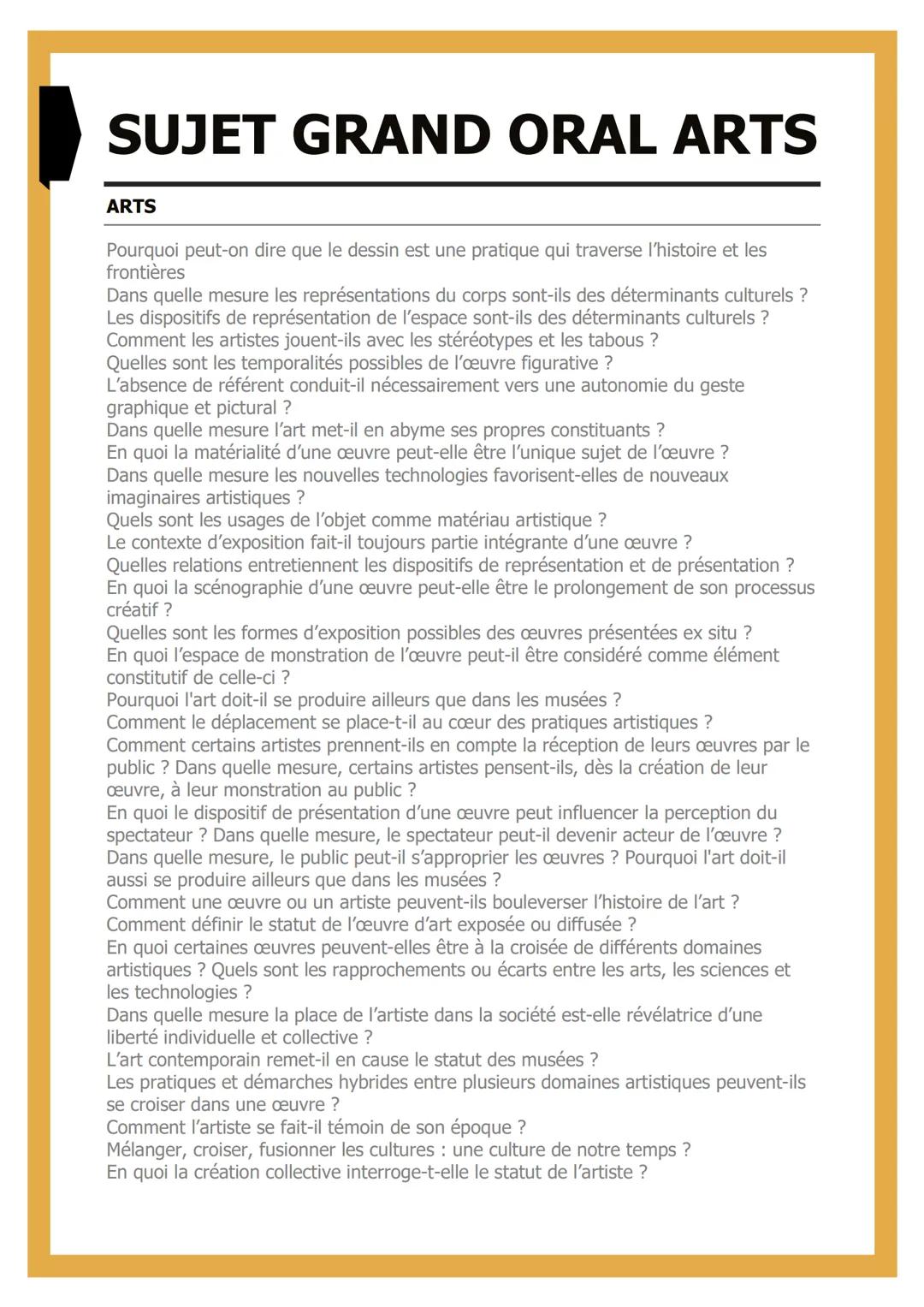 # SUJET GRAND ORAL ARTS

ARTS

Pourquoi peut-on dire que le dessin est une pratique qui traverse l'histoire et les
frontières
Dans quelle me