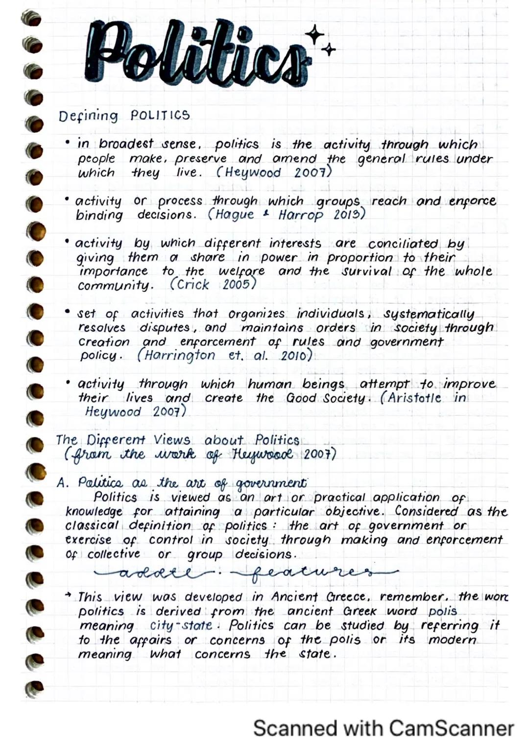 Politics
Defining POLITICS
• in broadest sense, politics is the activity through which
people make, preserve and amend the general rules und