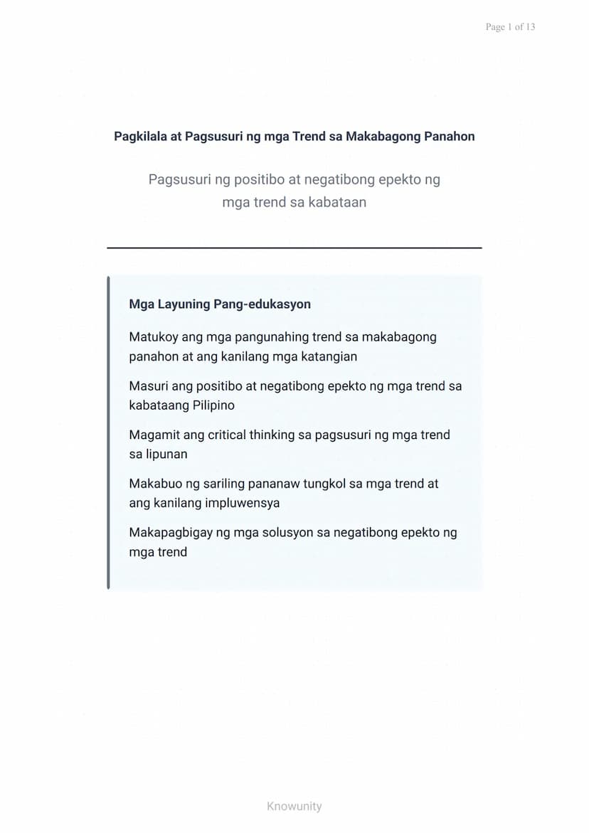 --- OCR Start ---
Pagkilala at Pagsusuri ng mga Trend sa Makabagong Panahon
Pagsusuri ng positibo at negatibong epekto ng
mga trend sa kabat