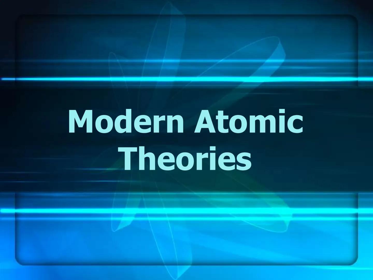# Atomic Theory
&
# Atomic Structure # Early Atomic Theories Early Postulates
What is everything (Matter)made of?
Leucippius (Born 50BCE)
De