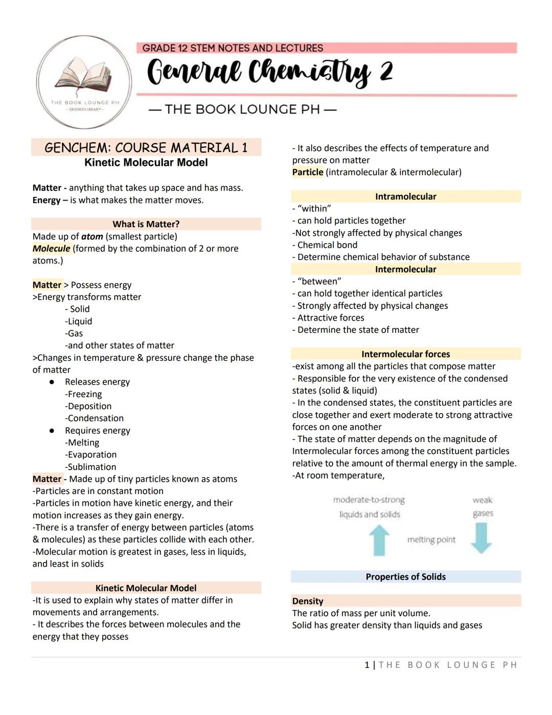 THE BOOK LOUNGE PH
BOORSLIBRARY
GRADE 12 STEM NOTES AND LECTURES
General Chemistry 2
- THE BOOK LOUNGE PH
GENCHEM: COURSE MATERIAL 1
Kinetic