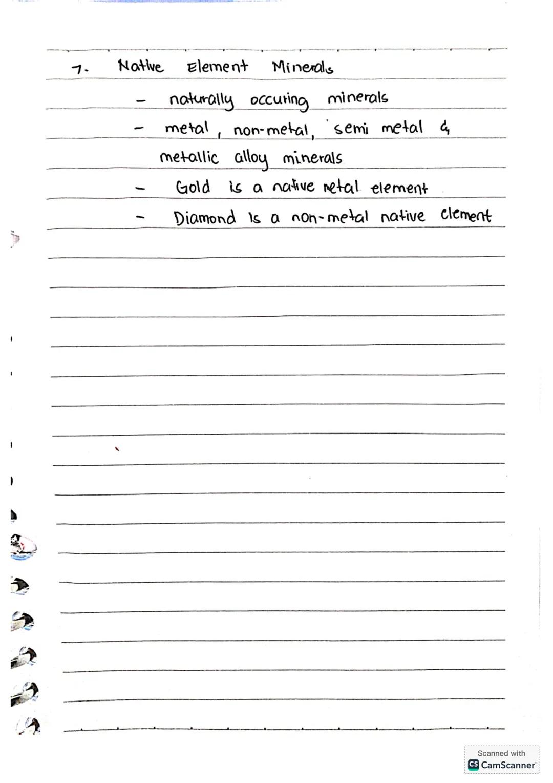 Minerals
- comes from a Latin word minera
meaning a mine.
How to define Minerals?
1. naturally occuring
2. inorganic
3. solid
4. definite ch