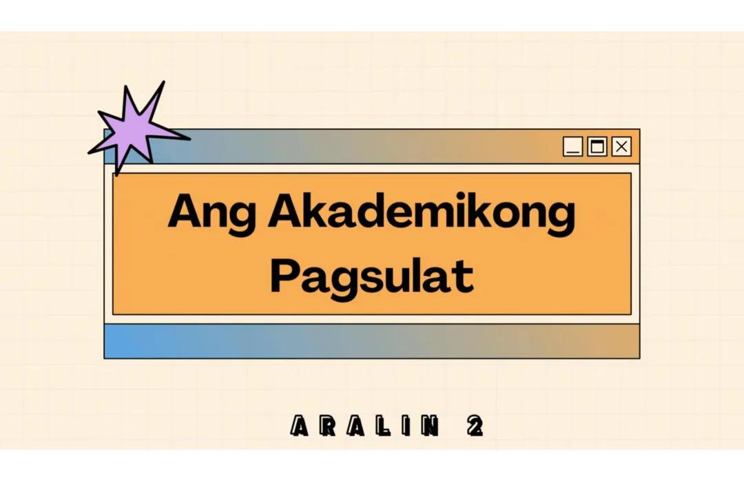 Ang Akademikong Pagsulat
