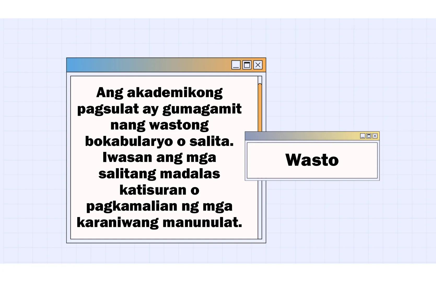 # Ang Akademing Pagsulat
ARALIN 2 Kasanayang
Pampagkatuto
• Nakikilala ang iba't ibang akademikong
sulatin ayon sa layunin, gamit, katangia