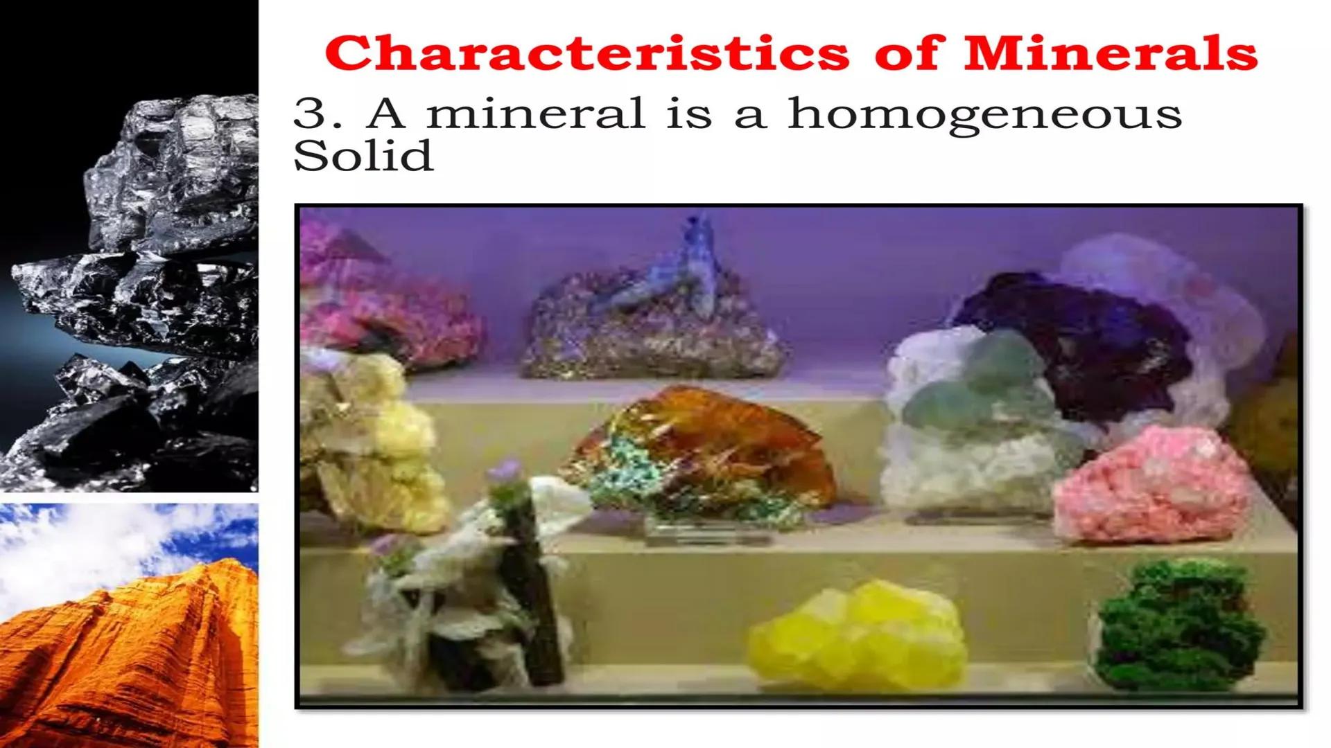 Earth & Life Science
MINERALS Minerals and Rocks
How is a mineral different
from a rock?
• Minerals are the building blocks of
rocks.
• A