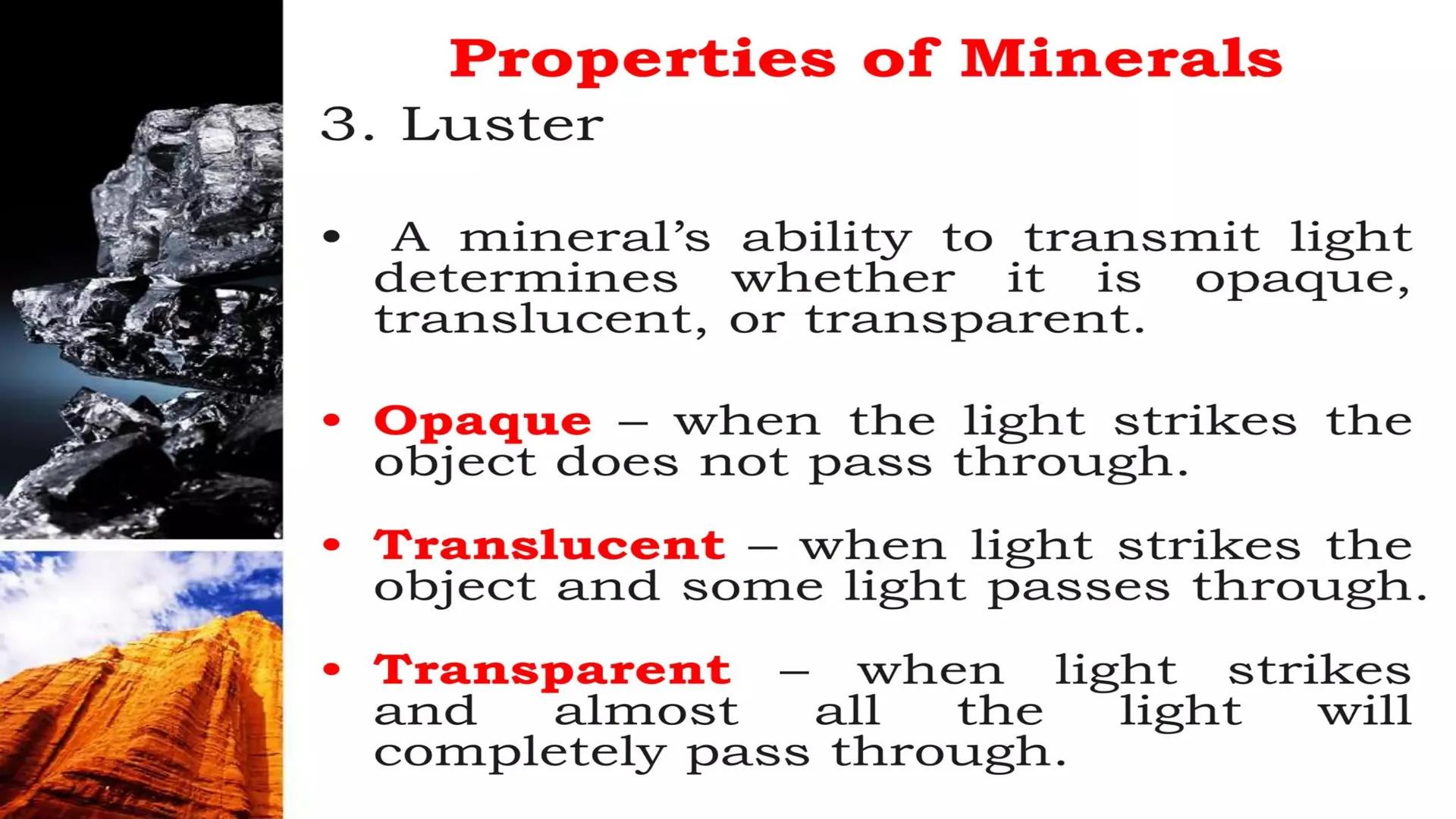 Earth & Life Science
MINERALS Minerals and Rocks
How is a mineral different
from a rock?
• Minerals are the building blocks of
rocks.
• A