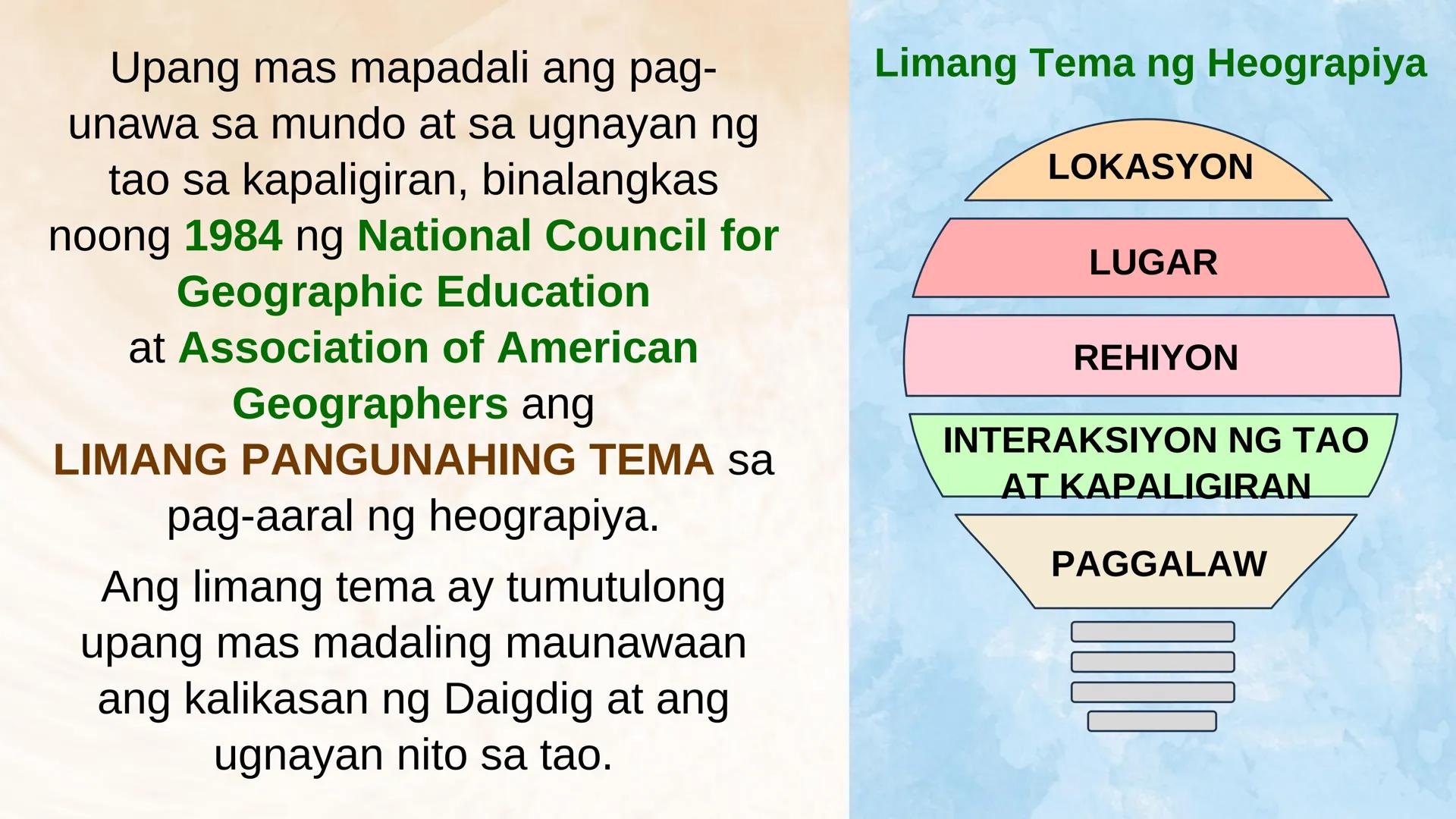 N
N
DepED
N
MATATAG
BAGONG PILIPINAS
3
HEOGRAPIYA NG ASYA AT DAIGDIG
Limang Tema
NG HEOGRAPIYA
ARALING PANLIPUNAN 8
QUARTER 1 - WEEK 1
Ikaap