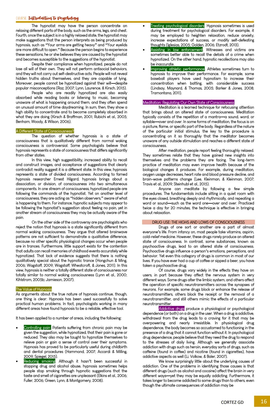 ## COLESL Introduction to Psychology
### TOPIC OUTLINE
**Chapter 1** Introduction to Psychology
- What is Psychology
- Psychology as a Sci