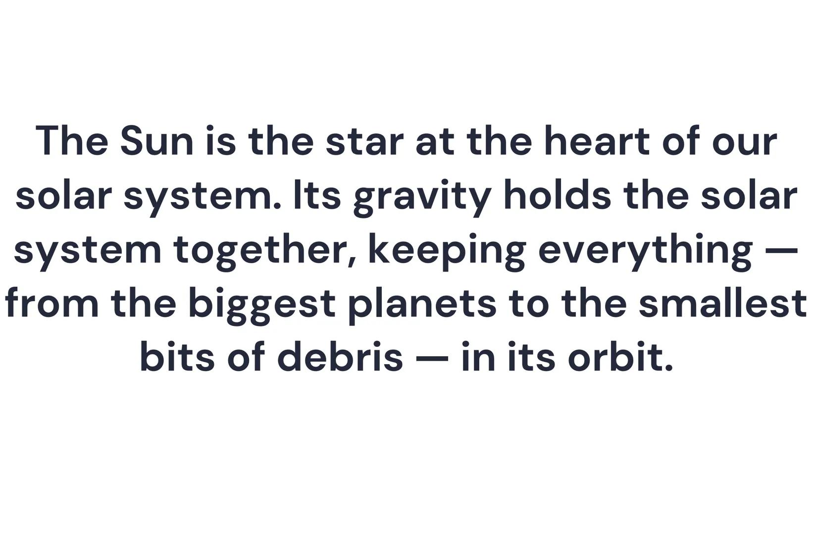 The Big Bang Theory
The Big Bang Theory proposes the universe
began as an infinitely hot, dense point about
13.7 billion years ago. It rapid