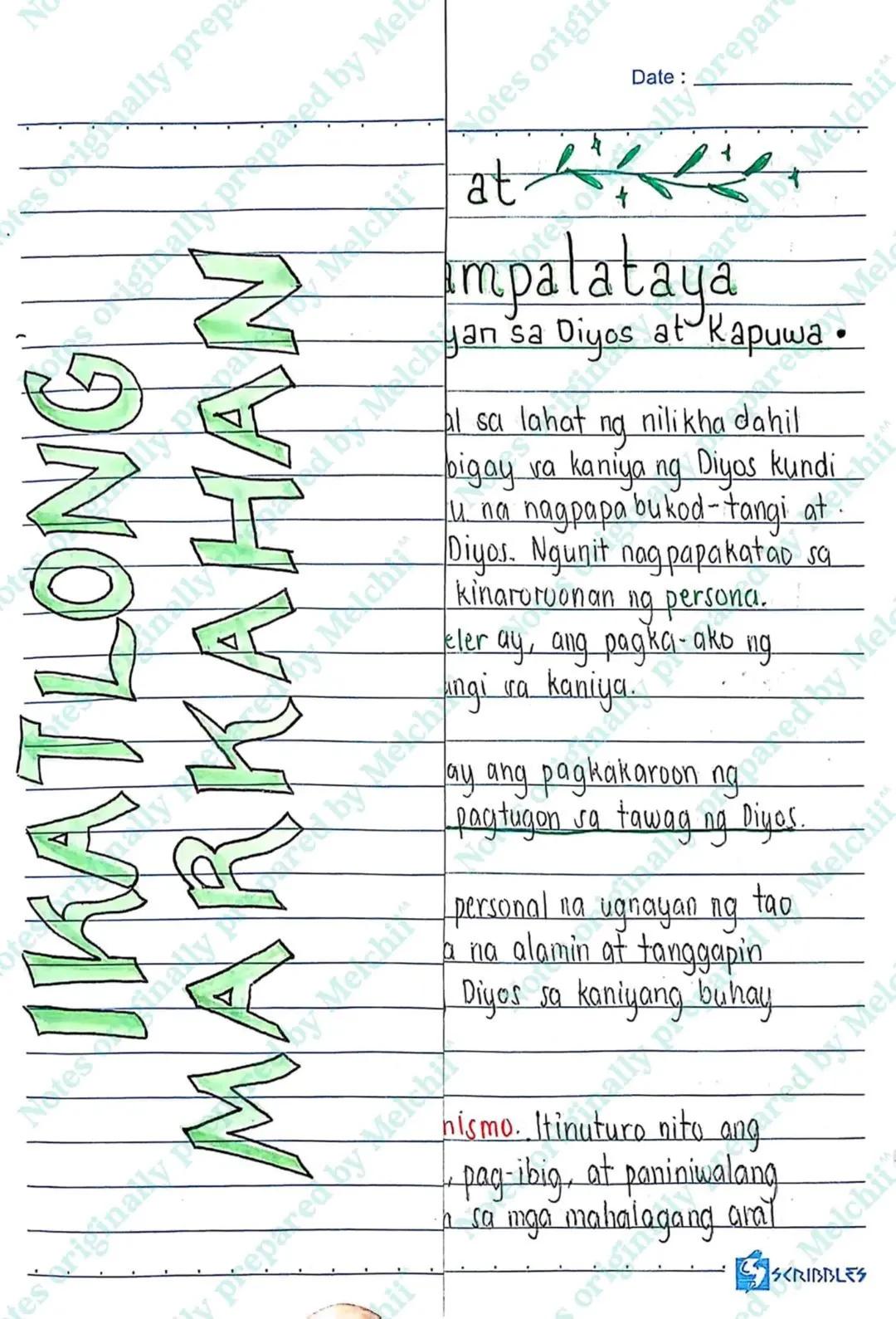 N
es originally prepared by Mel
Notes originally prepared by Melch
IKATLONG
MARKAHAN
Date:
prepared by Melch
at
+
Impalataya
yan sa Diyos at