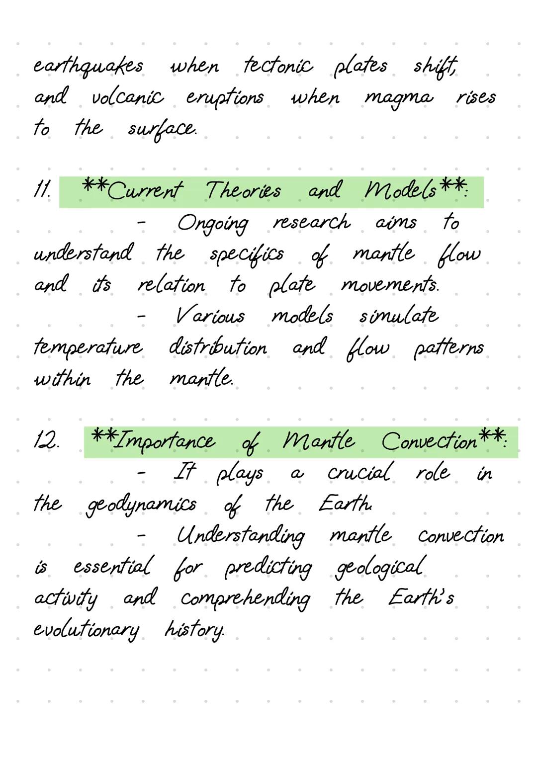 1. **Definition of Mantle Convection**:
- Mantle convection refers to the
slow, churning motion of the Earth's
mantle caused by heat from