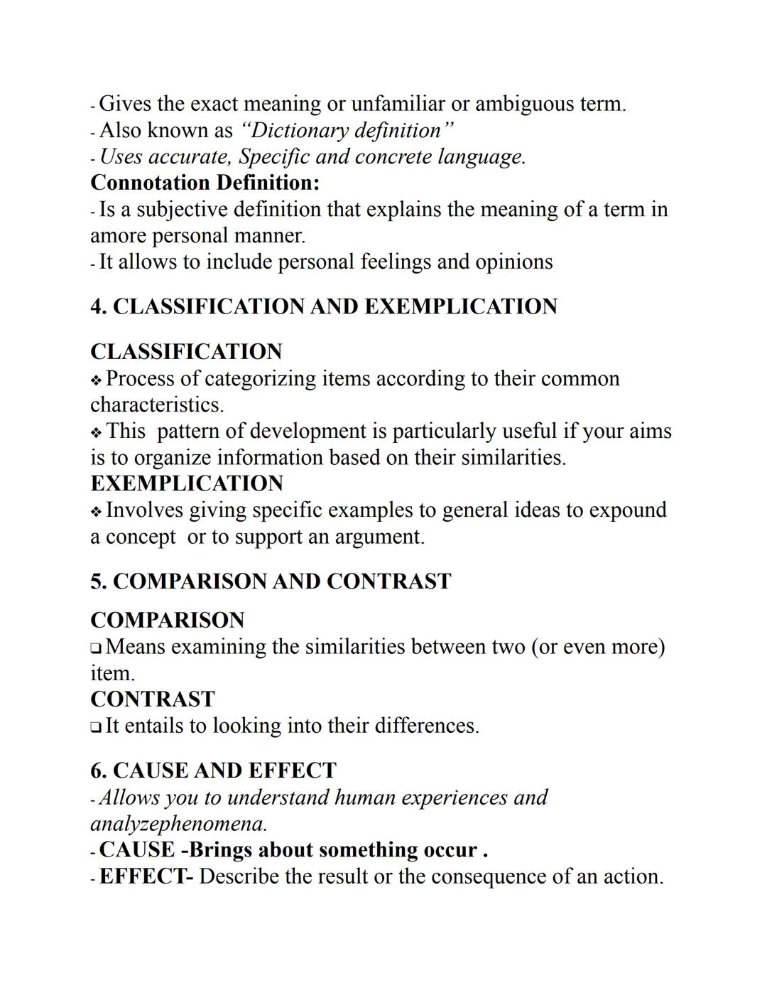 LESSON 3
READING AND WRITING
8 PATTERN OF DEVELOPMENT
1. Narration
2. Definition
3. Description
4. Exemplication/Classification
5. Compariso