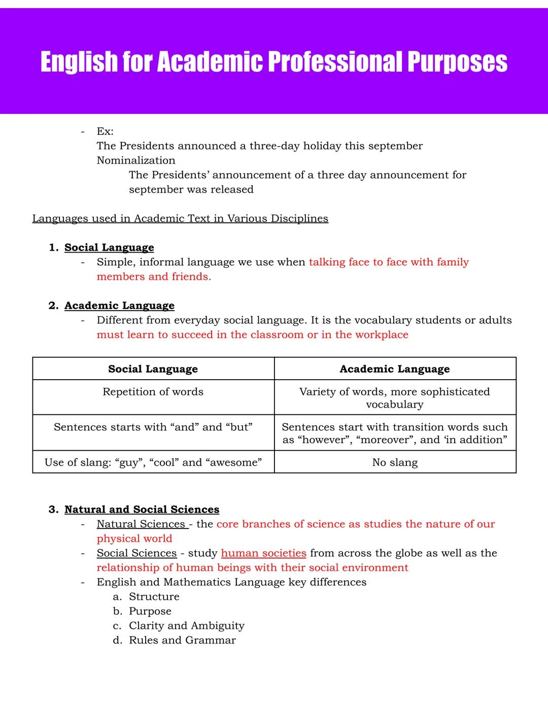 English for Academic Professional Purposes
Academic Language
Register
- Various ways people use language based on who they are talking to an