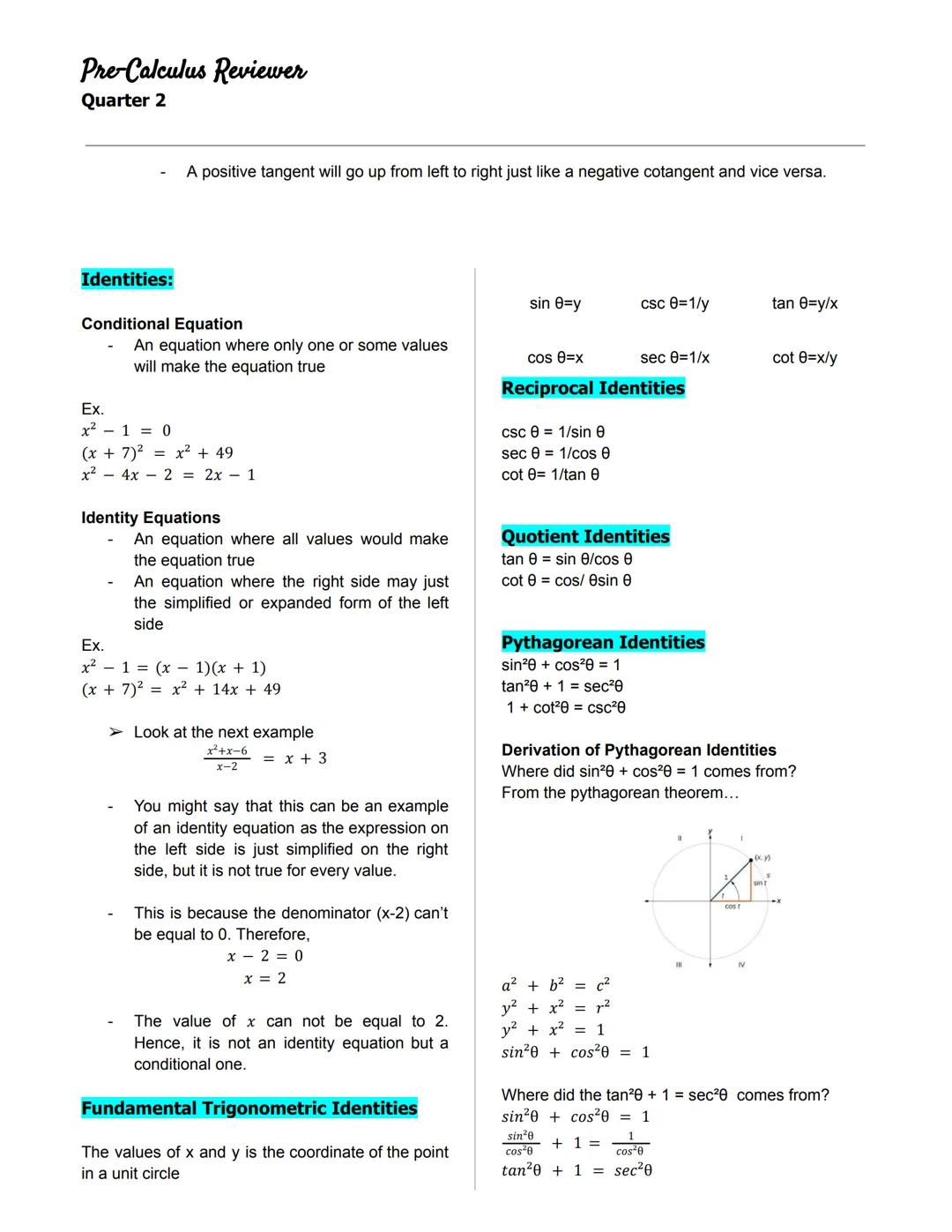 Pre-Calculus Reviewer
Quarter 2
◆ANGLES IN A UNIT CIRCLE
Unit Circle
- a circle on the Cartesian plane that is
centered at the origin (0,0)