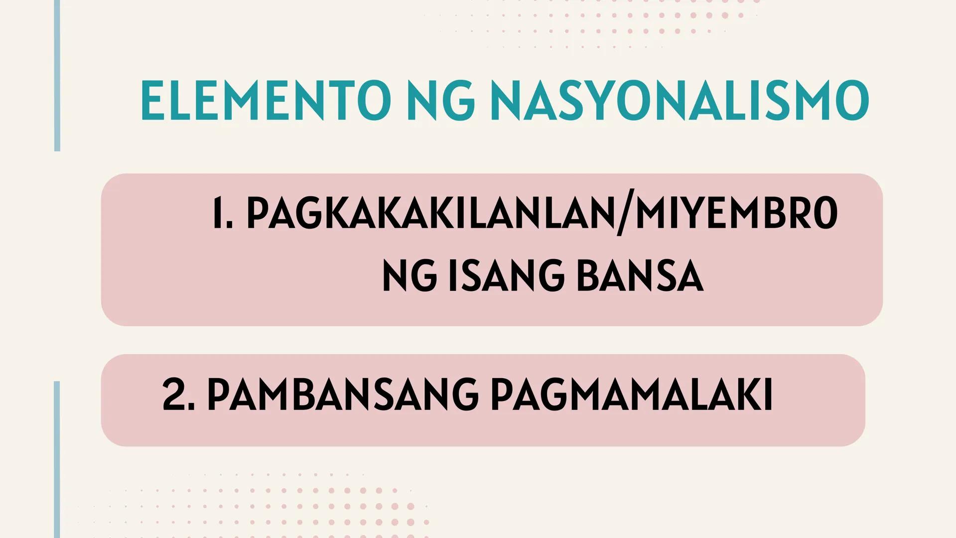 # IKATLONG MARKAHAN: YUNIT 3
# NASYONALISMO,
# KASARINLAN AT
# PAGKABANSA # SINO
# SILA?
PHILIPPINE
STAR Ikaw ba ay
Pilipino? Mahal mo b