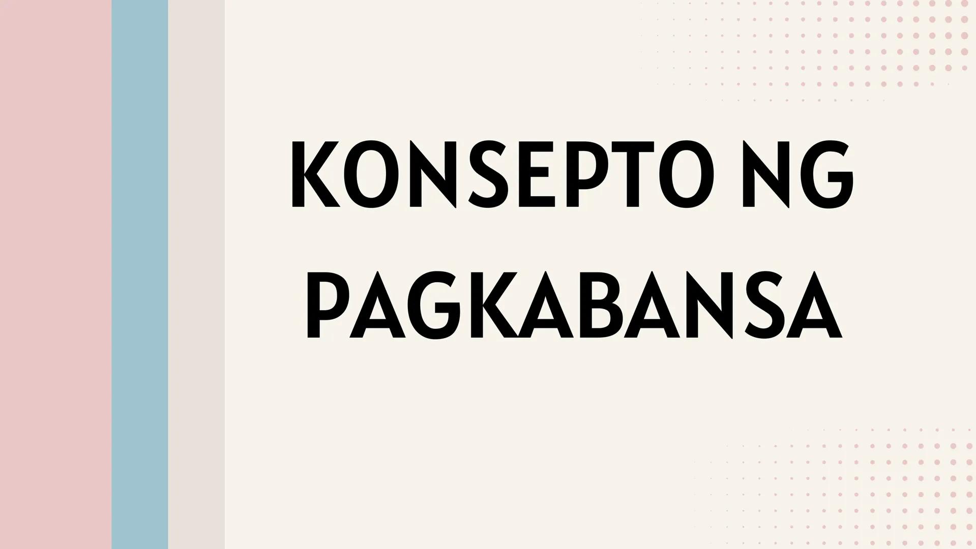 # IKATLONG MARKAHAN: YUNIT 3
# NASYONALISMO,
# KASARINLAN AT
# PAGKABANSA # SINO
# SILA?
PHILIPPINE
STAR Ikaw ba ay
Pilipino? Mahal mo b