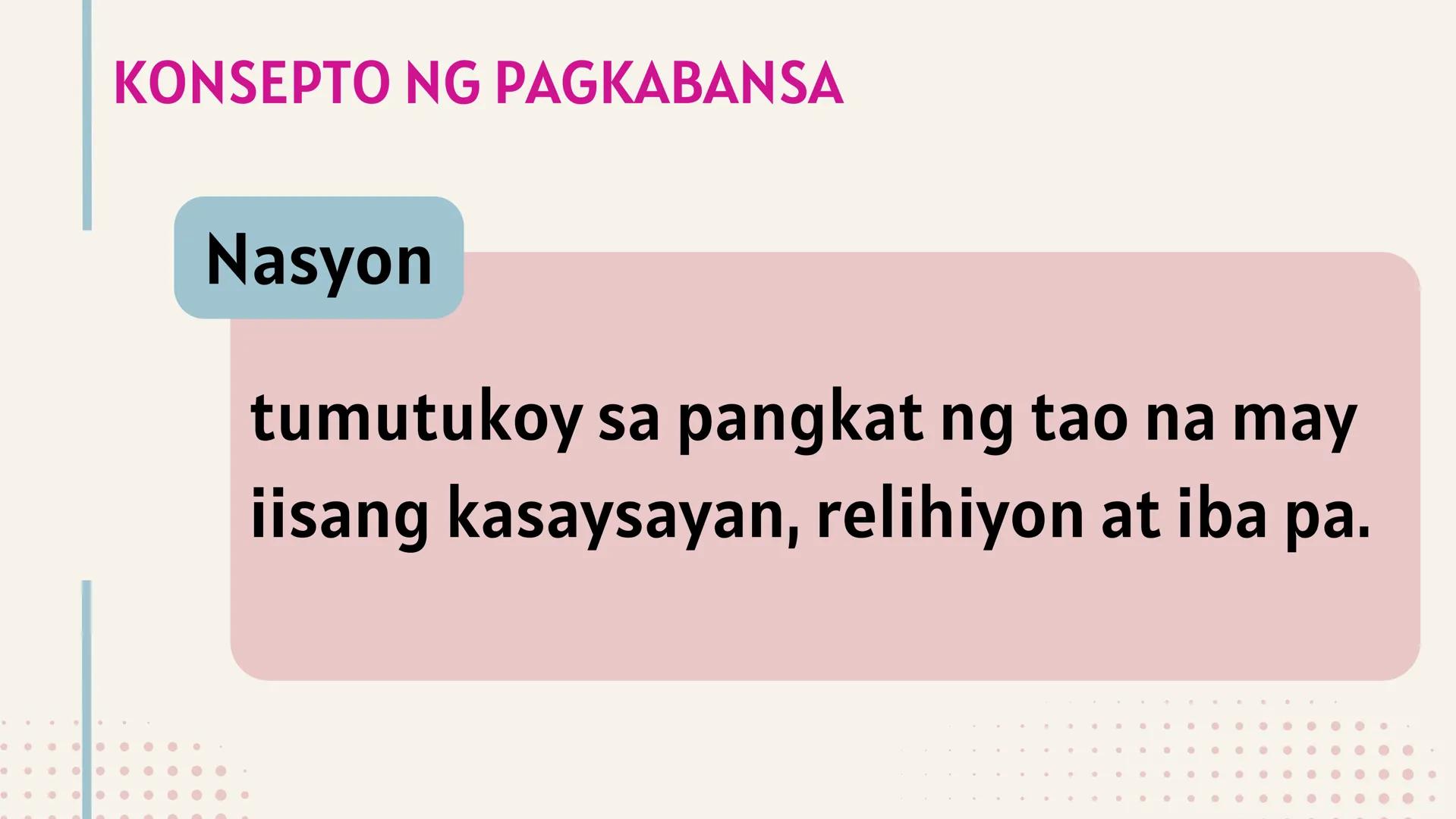 # IKATLONG MARKAHAN: YUNIT 3
# NASYONALISMO,
# KASARINLAN AT
# PAGKABANSA # SINO
# SILA?
PHILIPPINE
STAR Ikaw ba ay
Pilipino? Mahal mo b