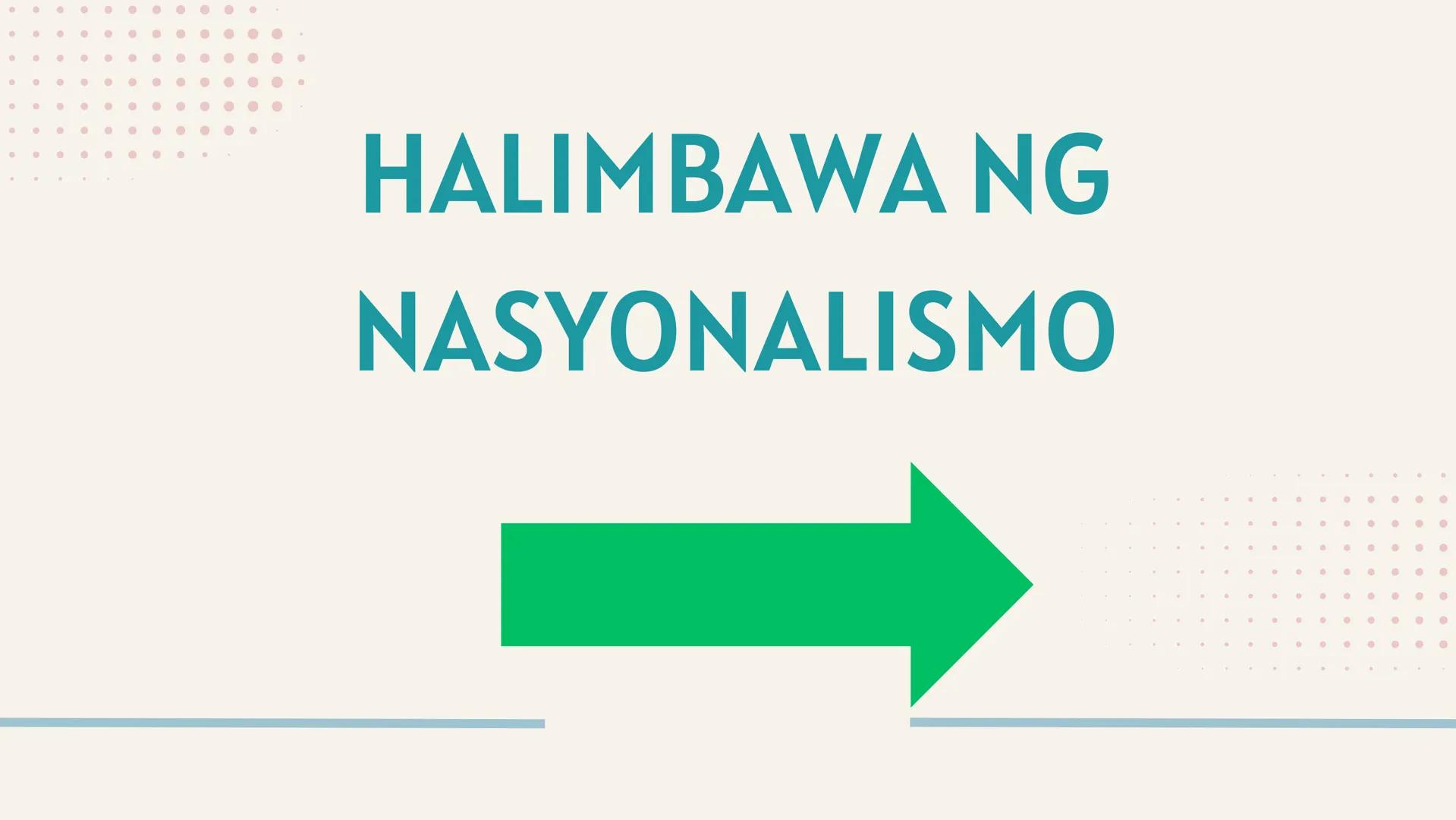 # IKATLONG MARKAHAN: YUNIT 3
# NASYONALISMO,
# KASARINLAN AT
# PAGKABANSA # SINO
# SILA?
PHILIPPINE
STAR Ikaw ba ay
Pilipino? Mahal mo b