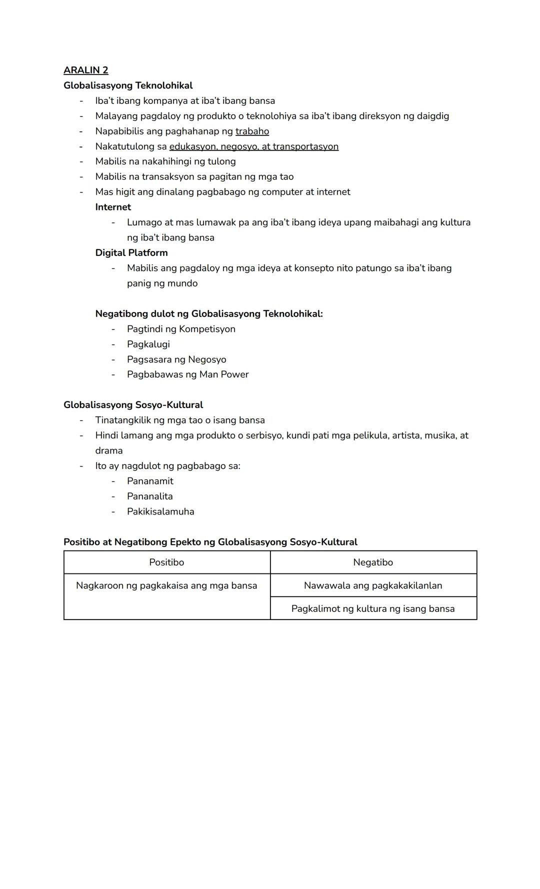 Araling Panlipunan 10 | Quarter 2
ARALIN 1
- Ang globalisasyon ay isang proseso at sinasabing sumasalamin sa daloy at interaksyon
ng mga tao