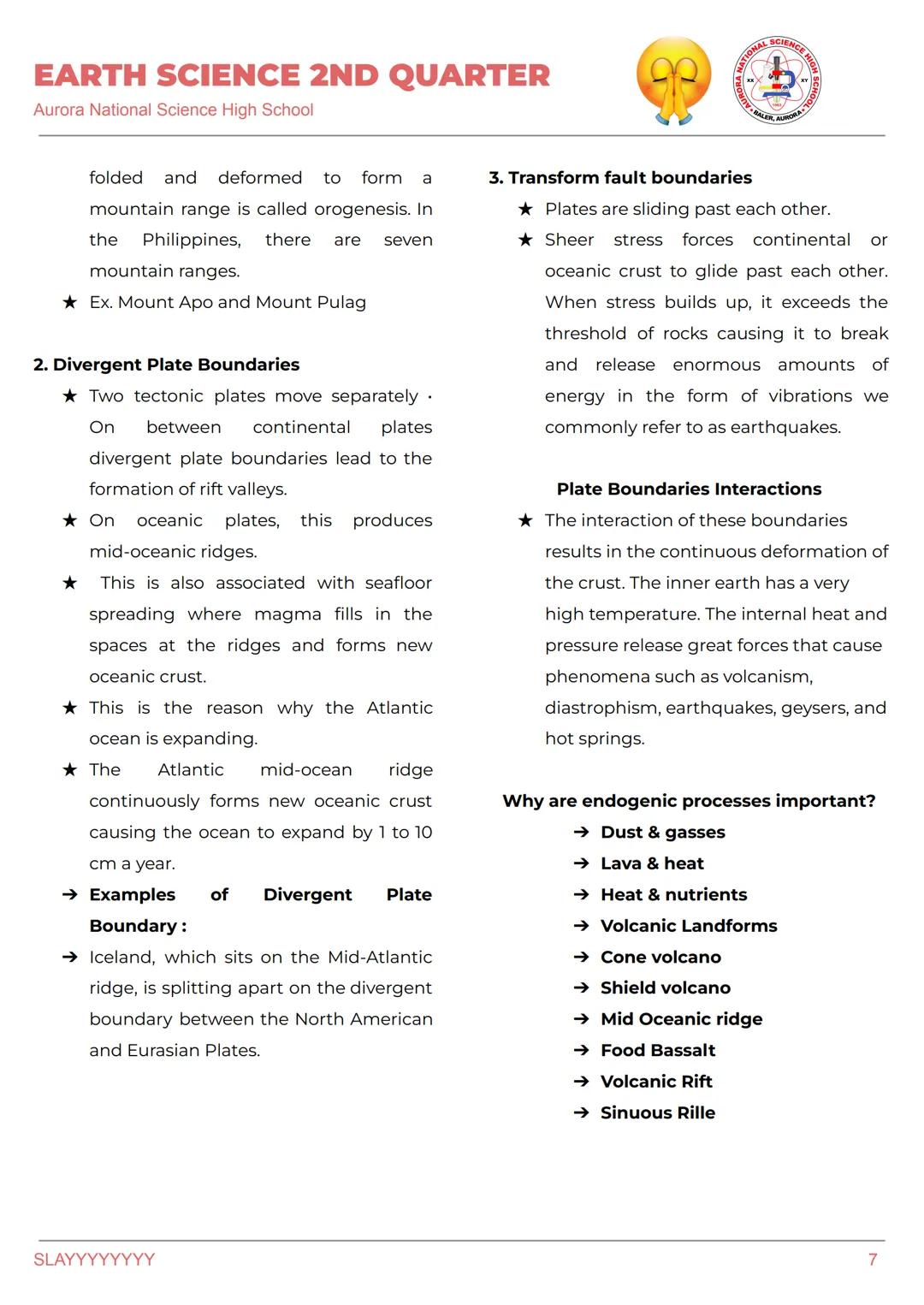 EARTH SCIENCE 2ND QUARTER
Aurora National Science High School
WEATHERING
★ Is the process of breaking down of rocks
at the Earth's surface,