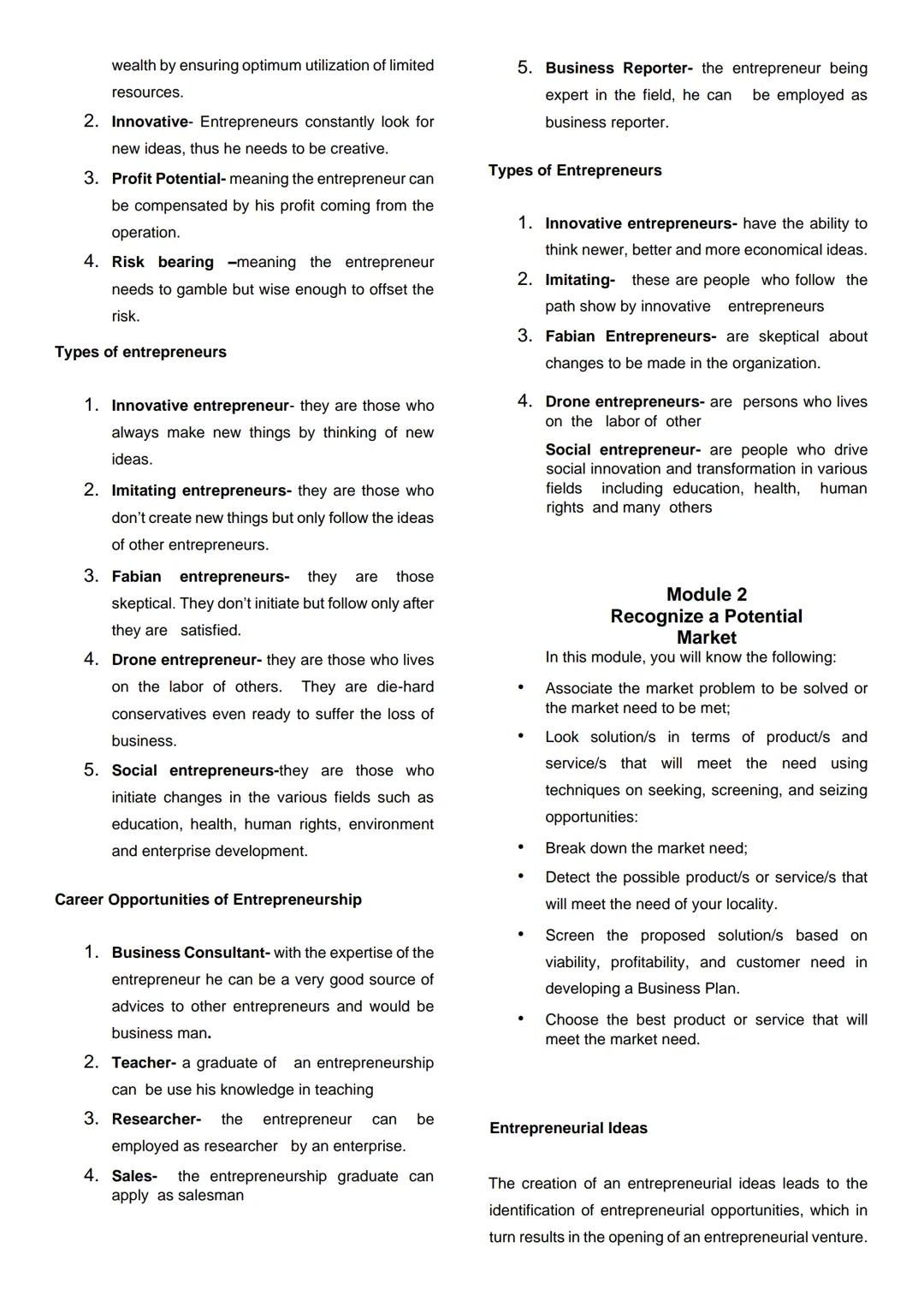 Introduction to
Entrepreneurship (MODULE 1)
After reading this module, the learners should be
able to:
1. discuss the relevance of the cours
