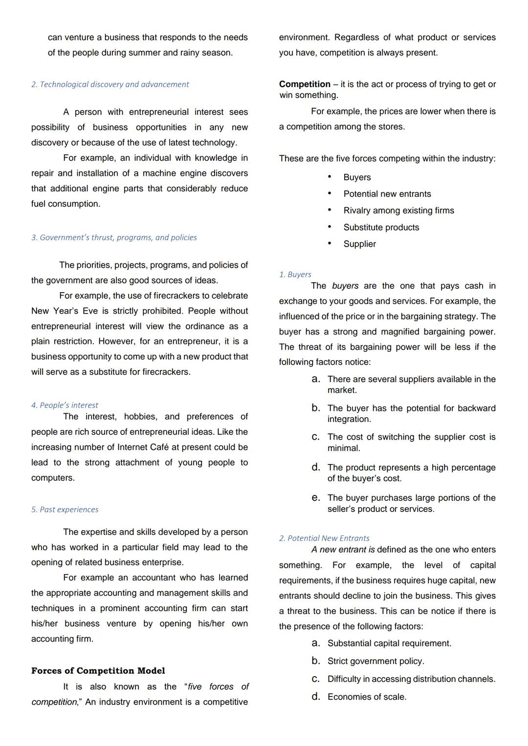 Introduction to
Entrepreneurship (MODULE 1)
After reading this module, the learners should be
able to:
1. discuss the relevance of the cours