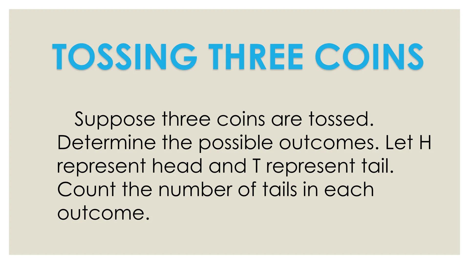 # PROBABILITY ## OBJECTIVES
* illustrates a random variable
(discrete and continuous)
* distinguishes between a discrete and a
continuous r