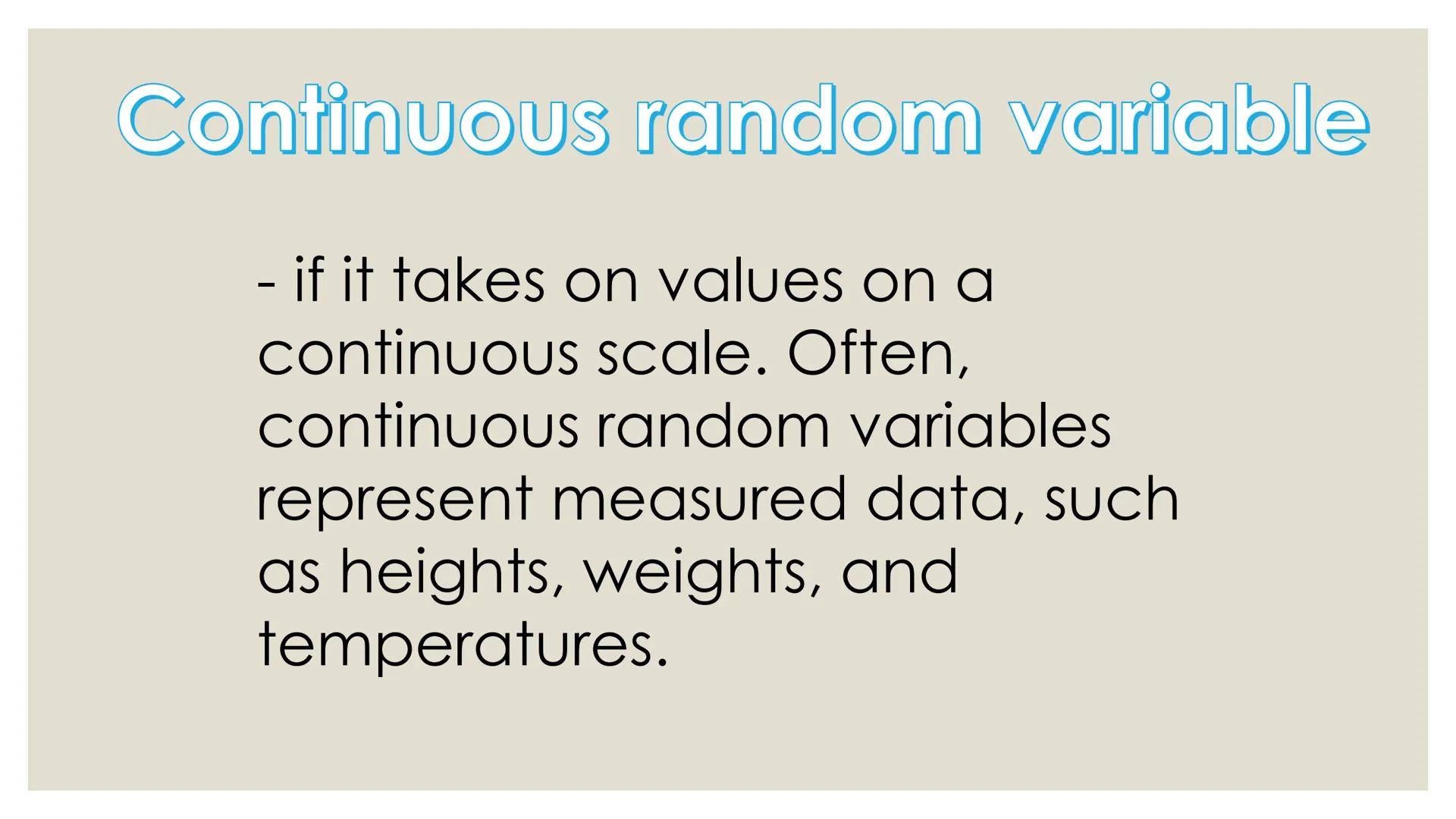 # PROBABILITY ## OBJECTIVES
* illustrates a random variable
(discrete and continuous)
* distinguishes between a discrete and a
continuous r
