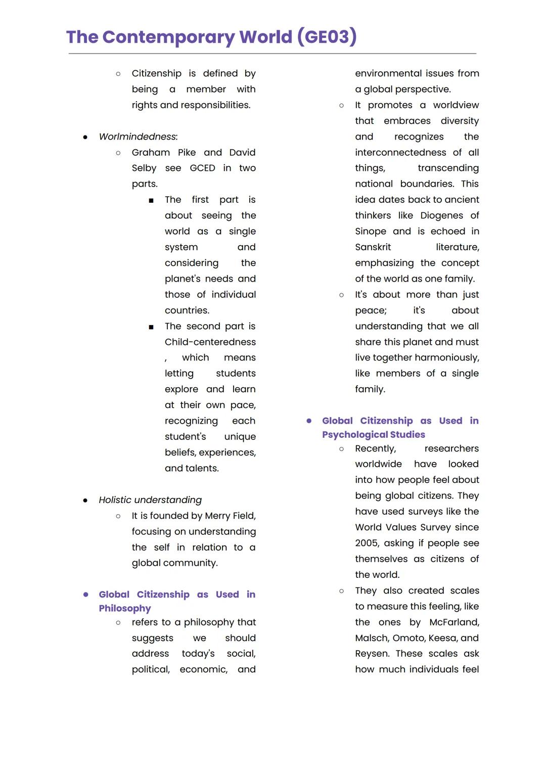 The Contemporary World (GE03)
LESSON 1
GLOBALIZATION
consciousness of the world
as a whole
Historical Foundation of the Term
Globalization
i