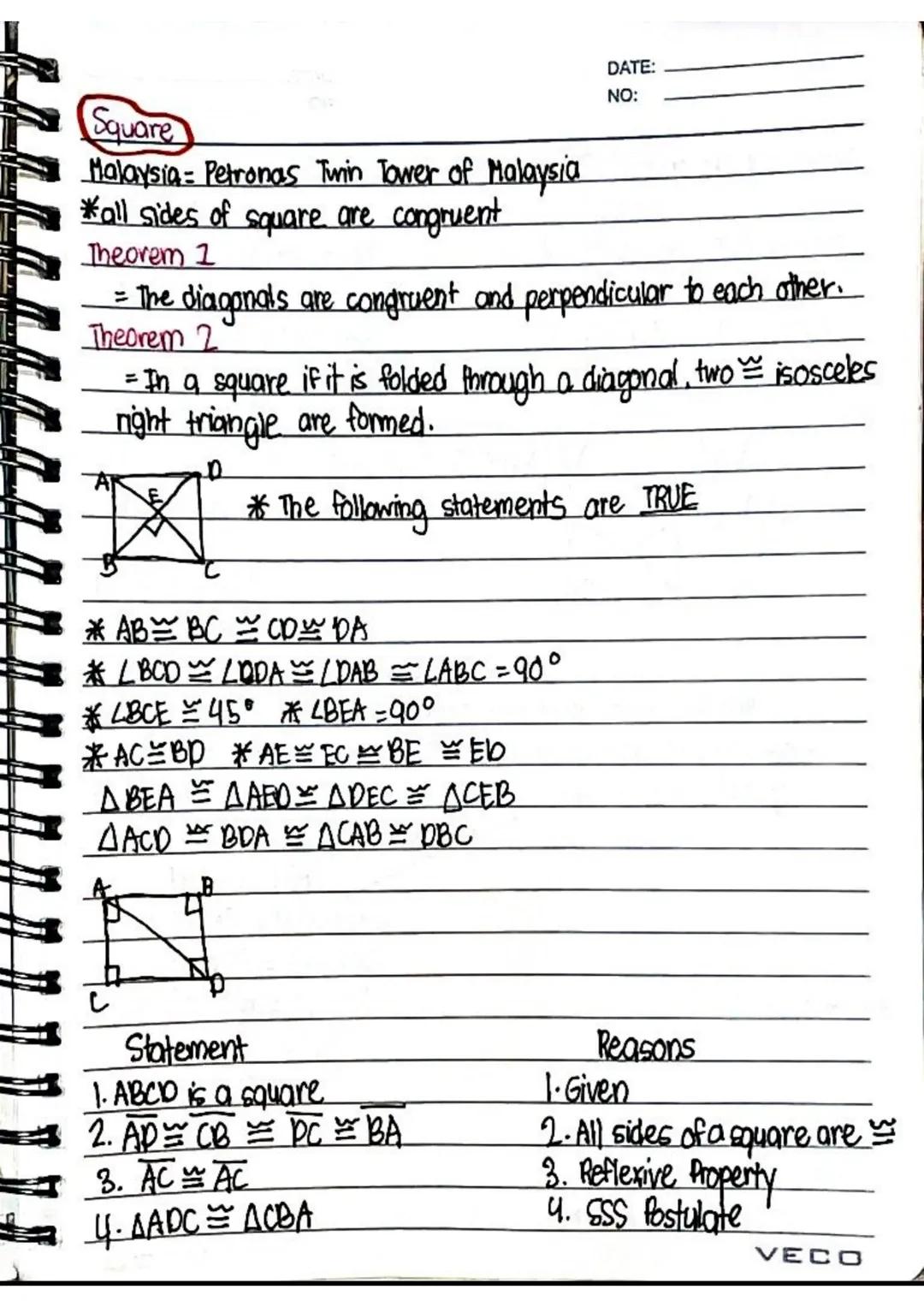 Quadrilaterals four sides and four angles
Quad= 4
Lateral= sides
Types of Quadrilaterals
DATE
NO:
1. Square
4 equal sides and 4 right angle