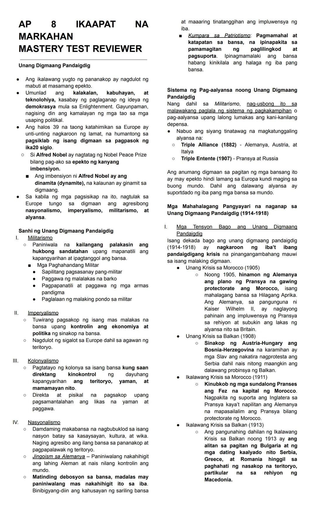 # AP 8 IKAAPAT NA MARKAHAN
# MASTERY TEST REVIEWER
## Unang Digmaang Pandaigdig
- Ang ikalawang yugto ng pananakop ay nagdulot ng mabuti a