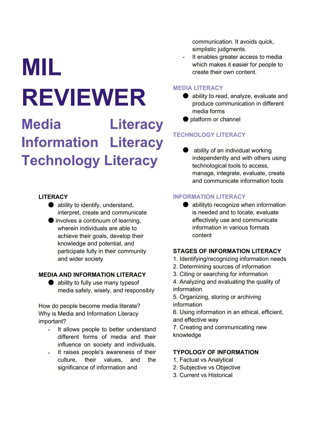 MIL
REVIEWER
Media
Literacy
Information Literacy
Technology Literacy
LITERACY
- ability to identify, understand,
interpret, create and commu