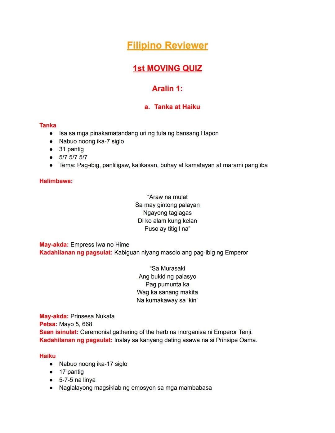 Filipino Reviewer
1st MOVING QUIZ
Aralin 1:
a. Tanka at Haiku
Tanka
- Isa sa mga pinakamatandang uri ng tula ng bansang Hapon
- Nabuo noong