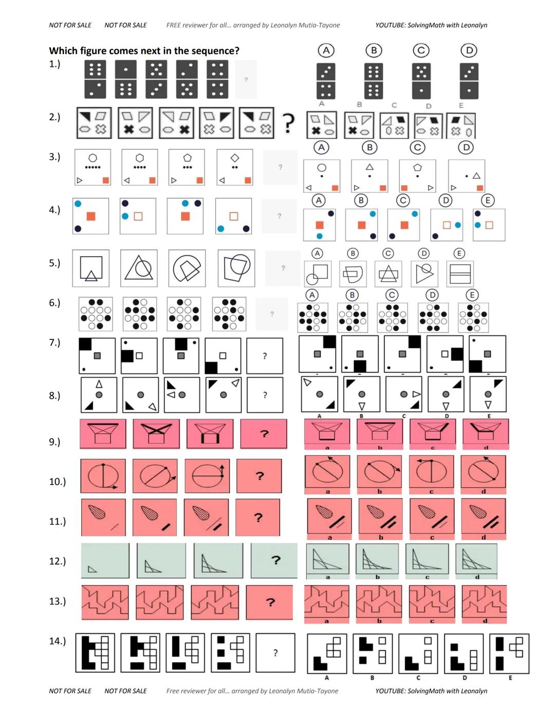 NOT FOR SALE NOT FOR SALE
FREE reviewer for all... arranged by Leonalyn Mutia-Tayone
YOUTUBE: SolvingMath with Leonalyn
ABTRACT
REASONING
in