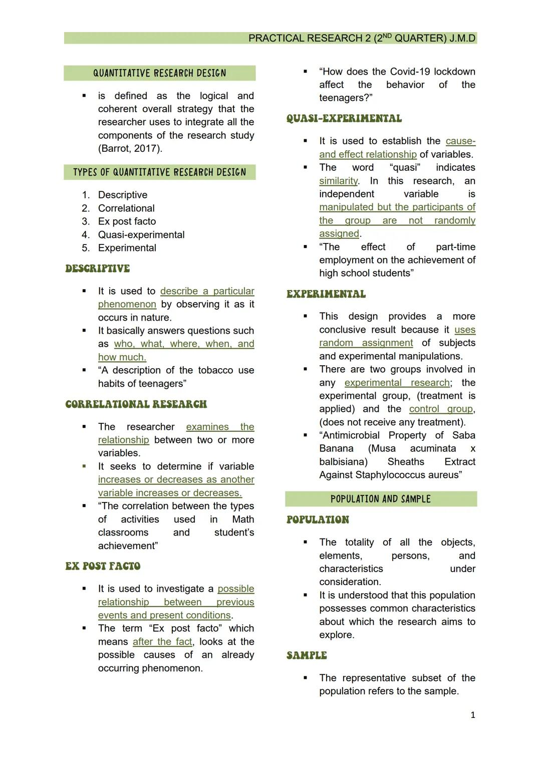 ## QUANTITATIVE RESEARCH DESIGN
* is defined as the logical and coherent overall strategy that the researcher uses to integrate all the com