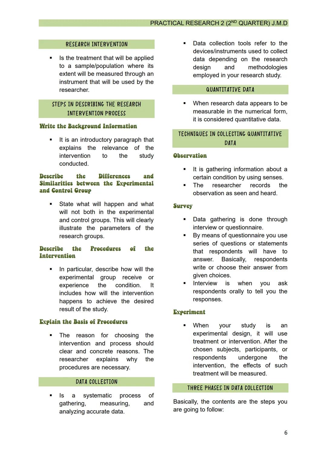 ## QUANTITATIVE RESEARCH DESIGN
* is defined as the logical and coherent overall strategy that the researcher uses to integrate all the com