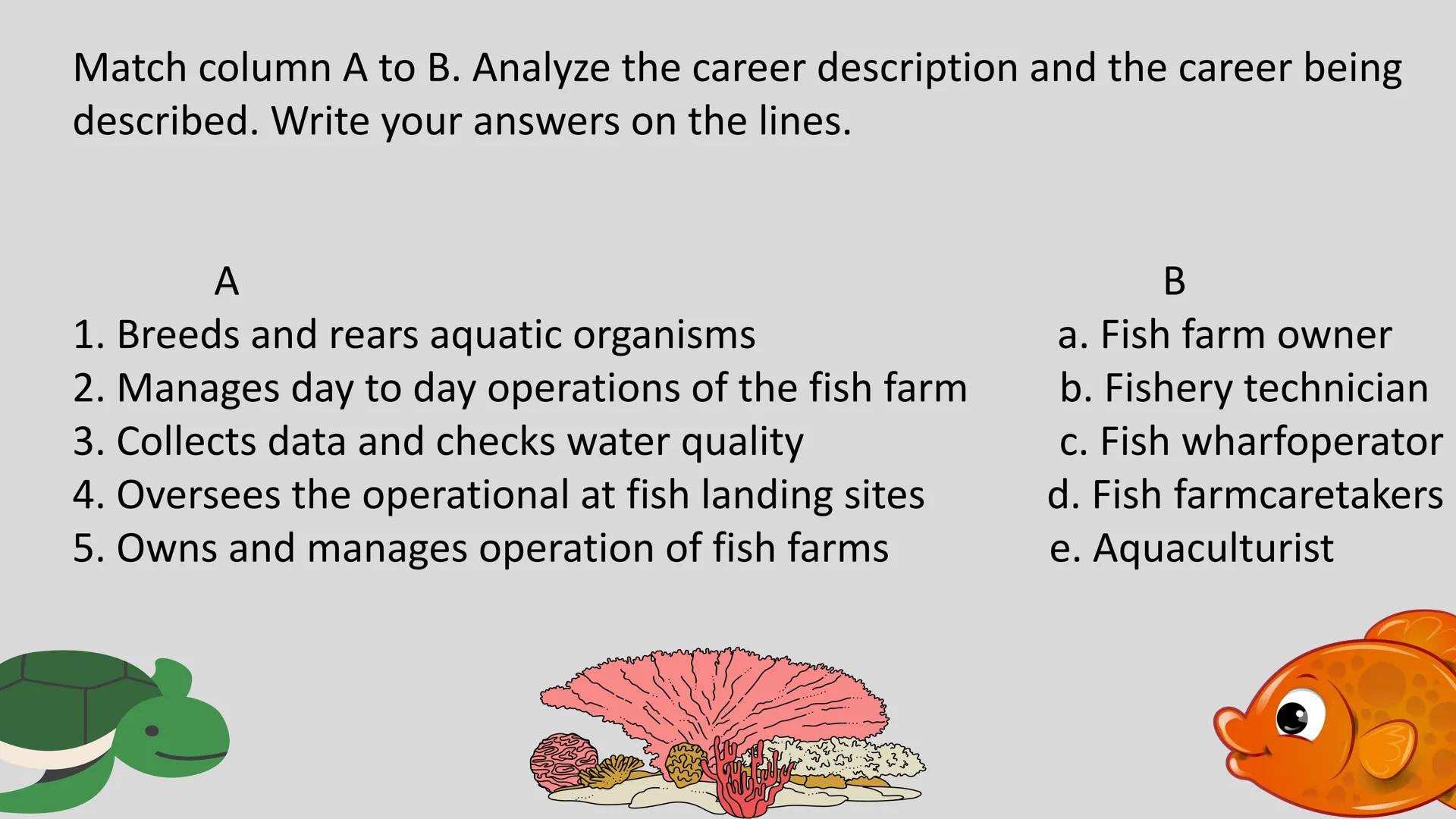# LESSON 1:
# AQUACULTURE AQUACULTURE
is the farming of aquatic
organisms such as fish
and
shellfish under
controlled conditions RA 8550 (T
