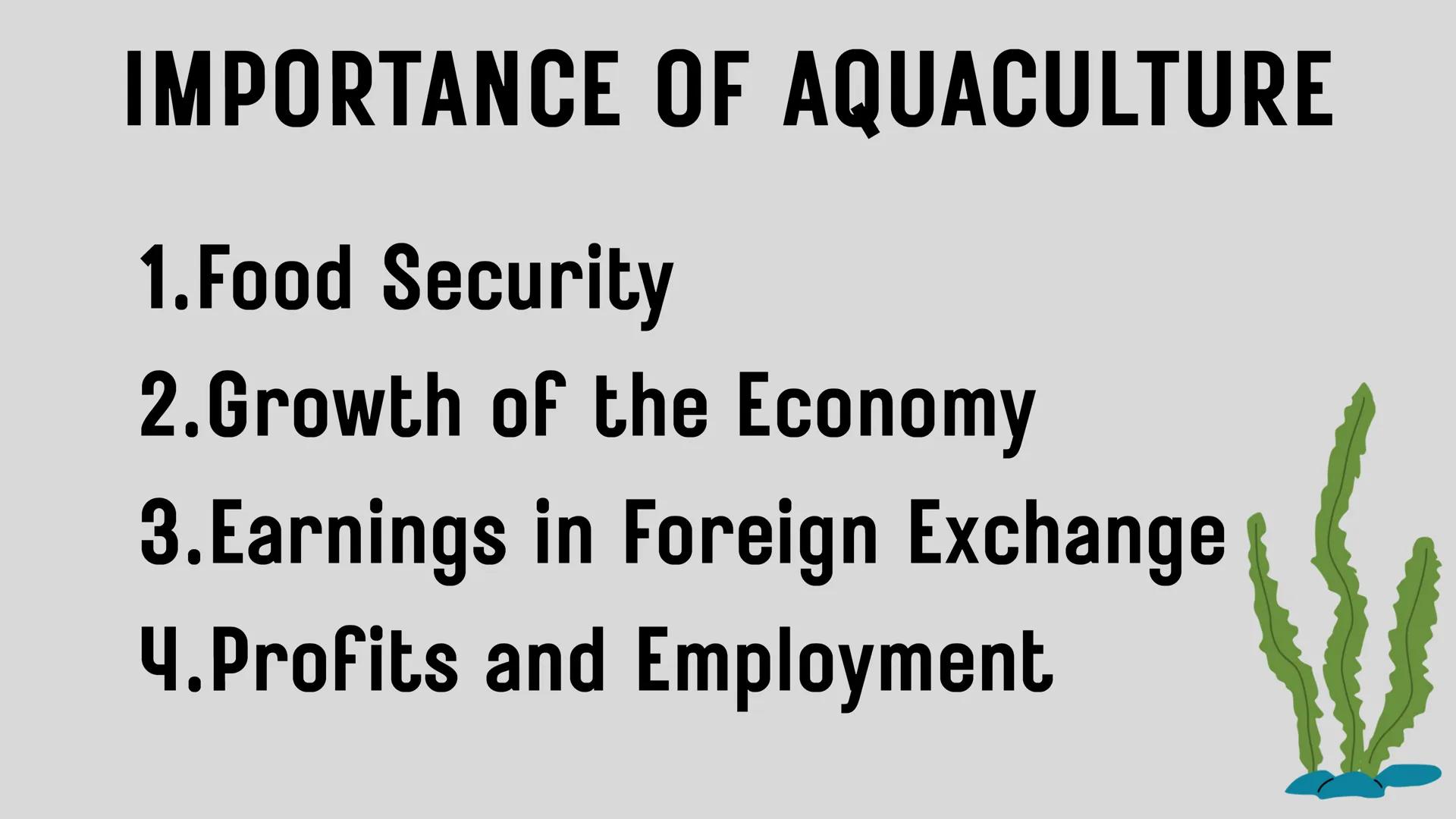 # LESSON 1:
# AQUACULTURE AQUACULTURE
is the farming of aquatic
organisms such as fish
and
shellfish under
controlled conditions RA 8550 (T