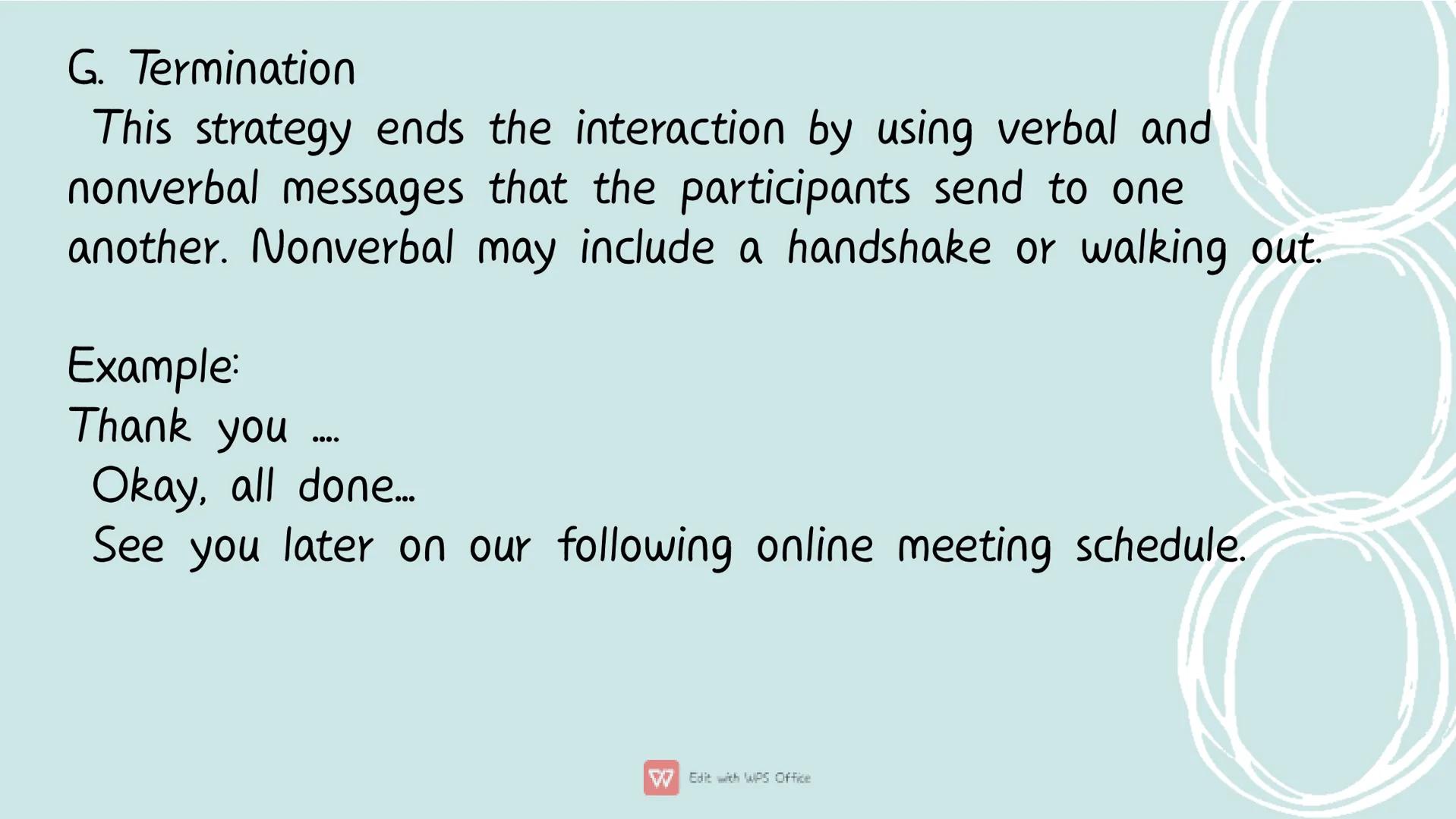 # Types of
Communicative
Strategy A. Nomination
• This is usually used at the beginning of the interaction to
set the purpose of the convers