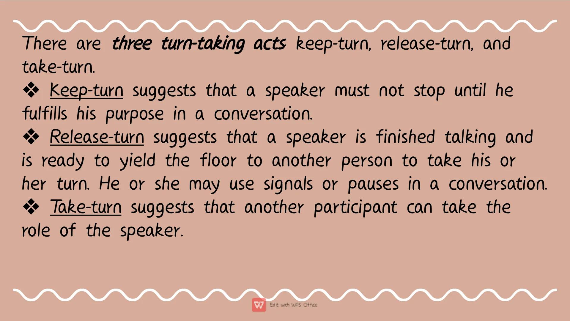 # Types of
Communicative
Strategy A. Nomination
• This is usually used at the beginning of the interaction to
set the purpose of the convers