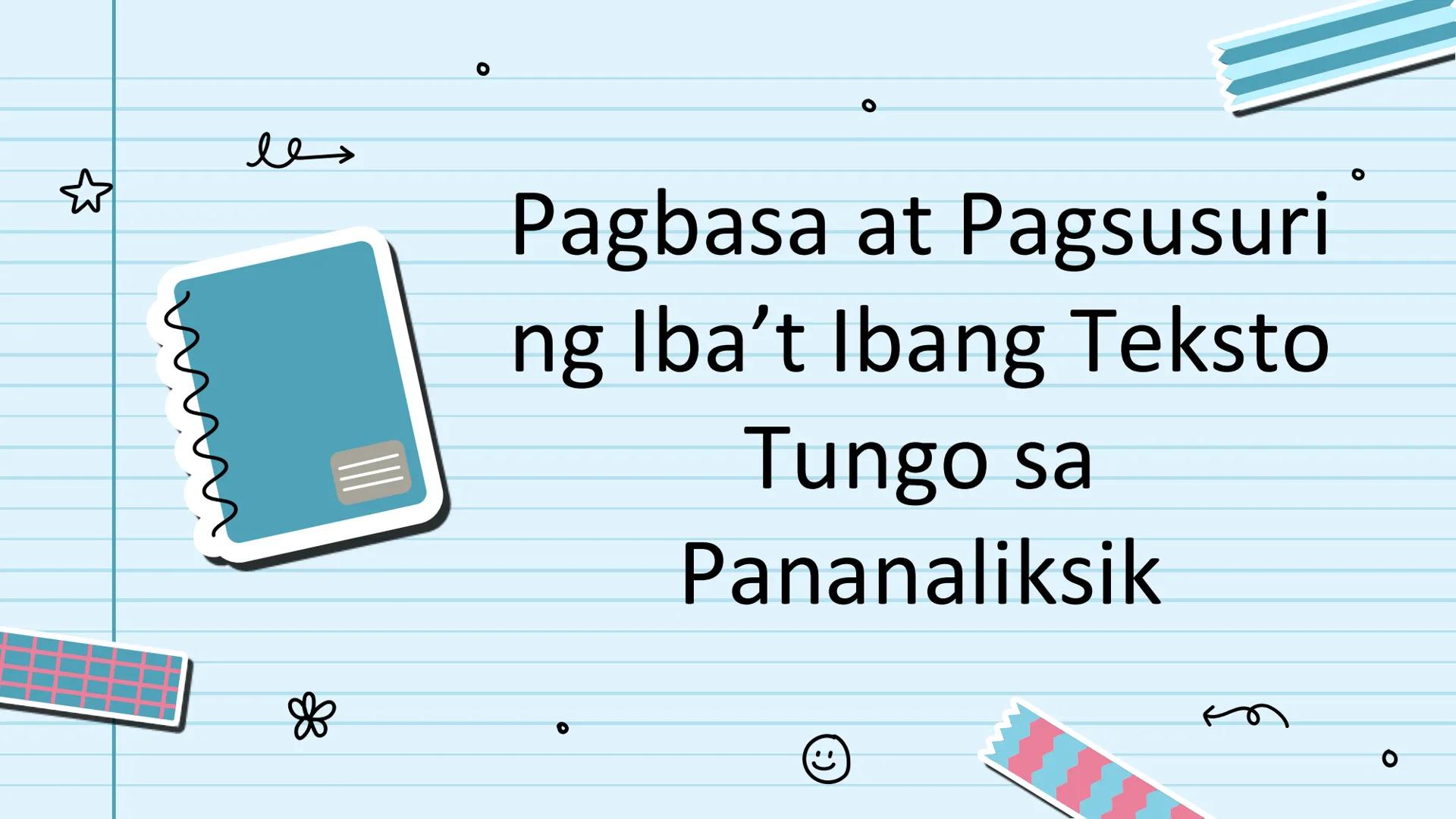 le
☆
Pagbasa at Pagsusuri
ng Iba't Ibang Teksto
Tungo sa
Pananaliksik
😊 UNANG
KWARTER NILALAMAN
PAMANTAYANG
PANGNILALAMAN
PAMANTAYAN SA PAG